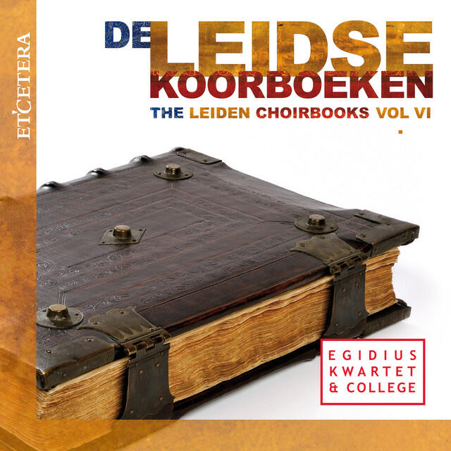 Релиз De Leidse Koorboeken, Vol. VI