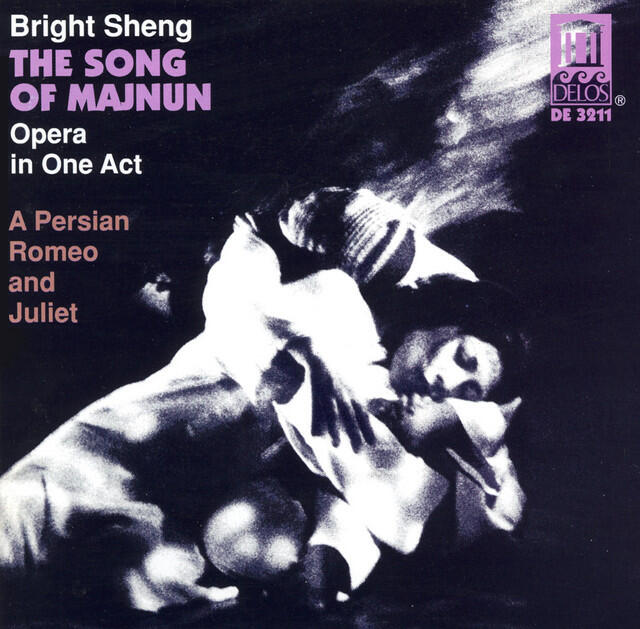 Релиз Sheng, B.: Song of Majnun (The) (Complete)