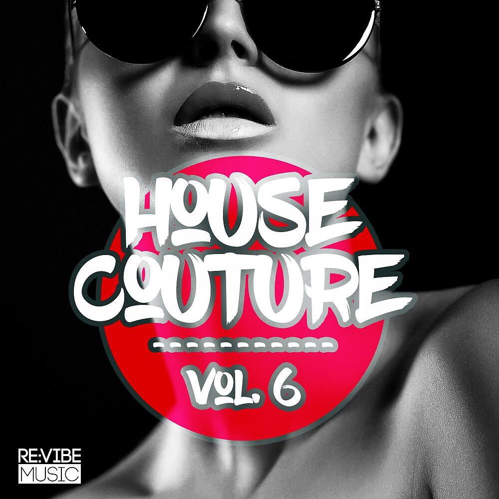 Релиз House Couture, Vol. 6