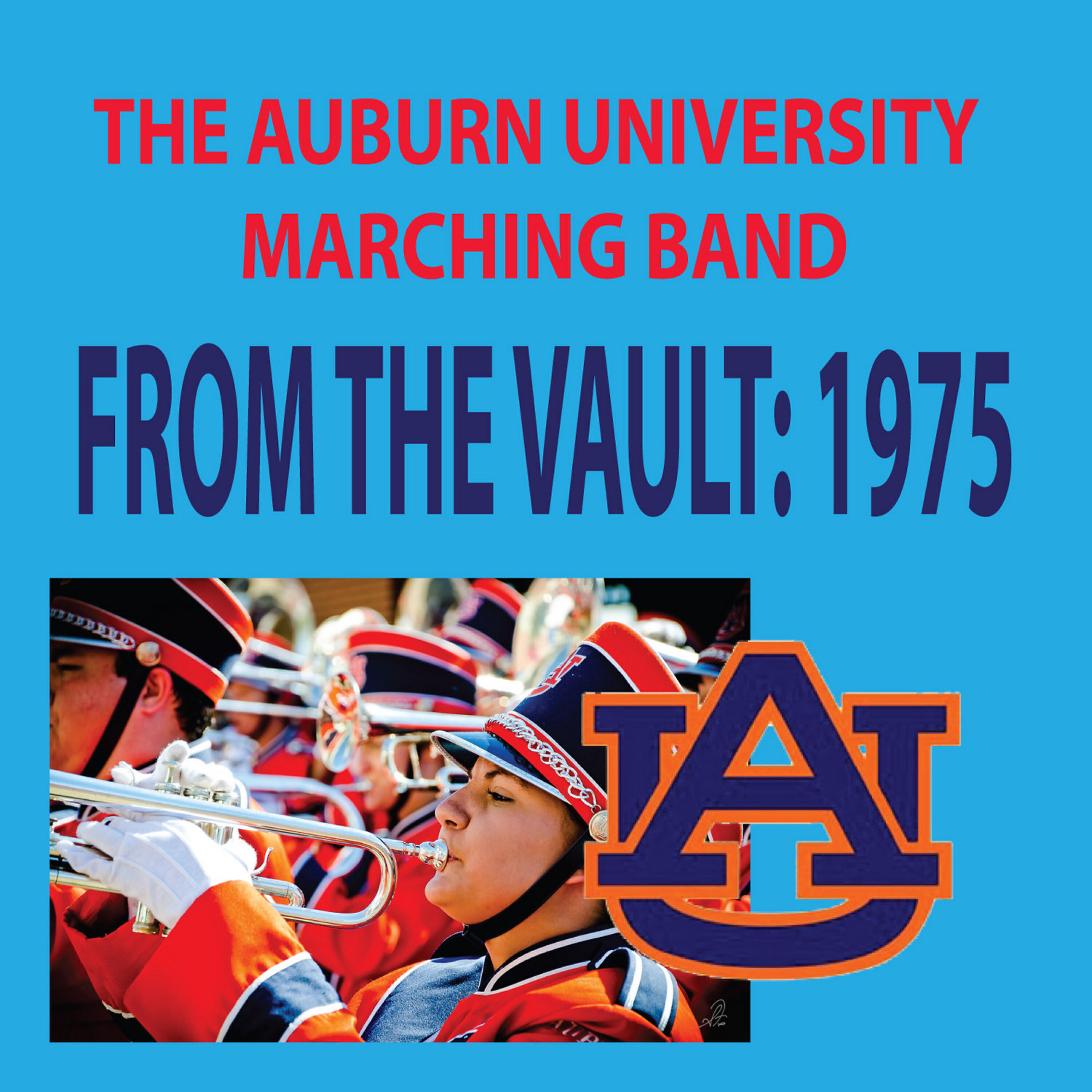 Релиз From the Vault - The Auburn University Marching Band 1975 Season