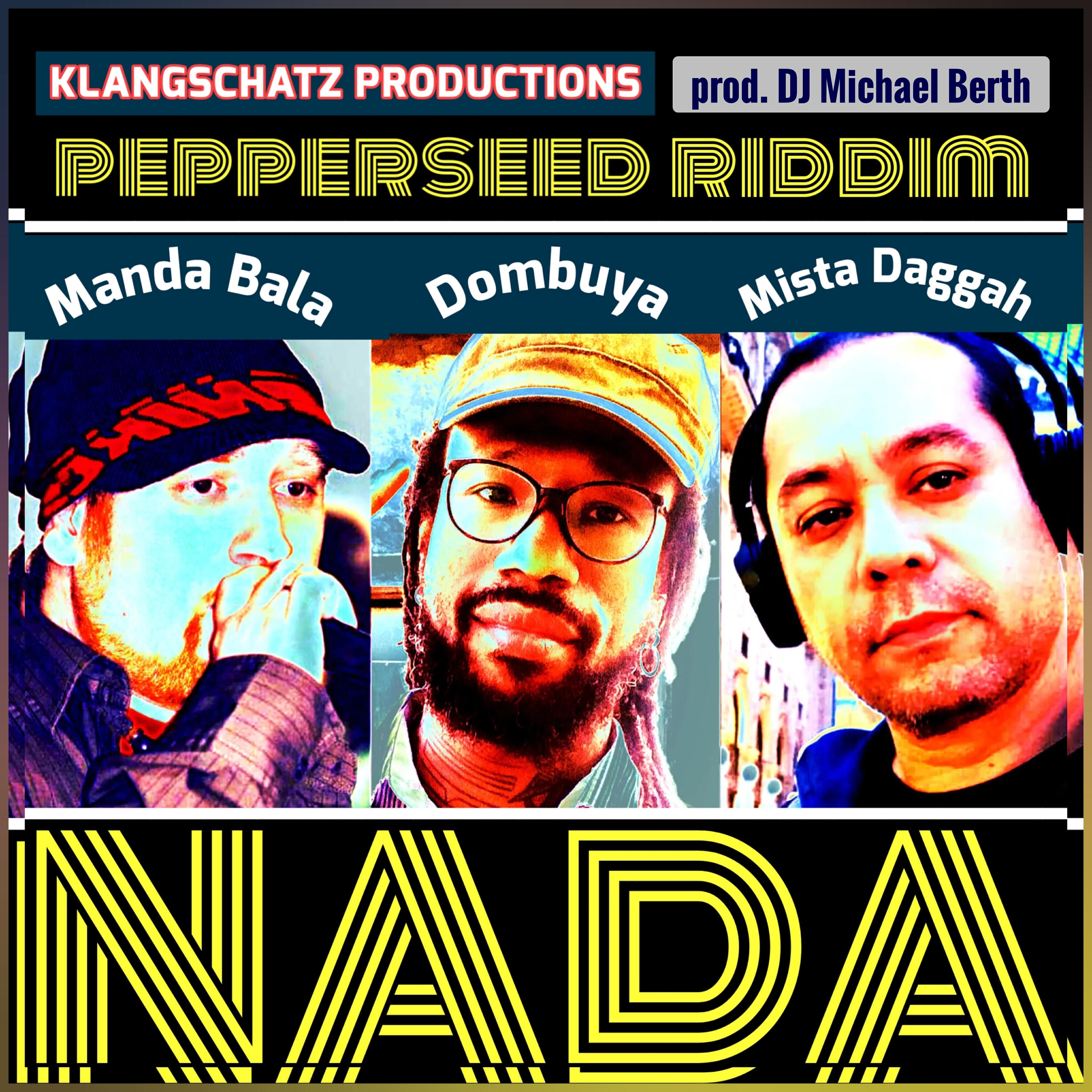 Релиз Nada (Peperseed Riddim)
