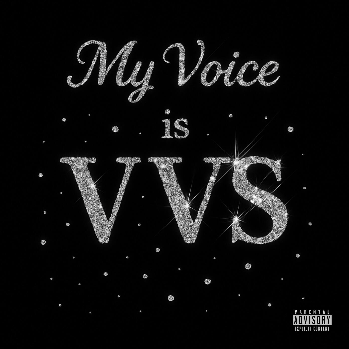 Релиз My Voice is VVS