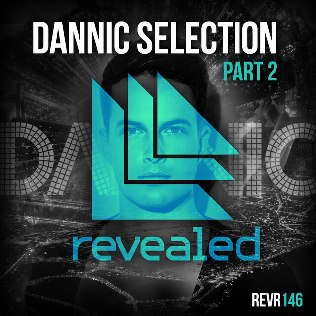 Релиз Dannic Selection Part 2