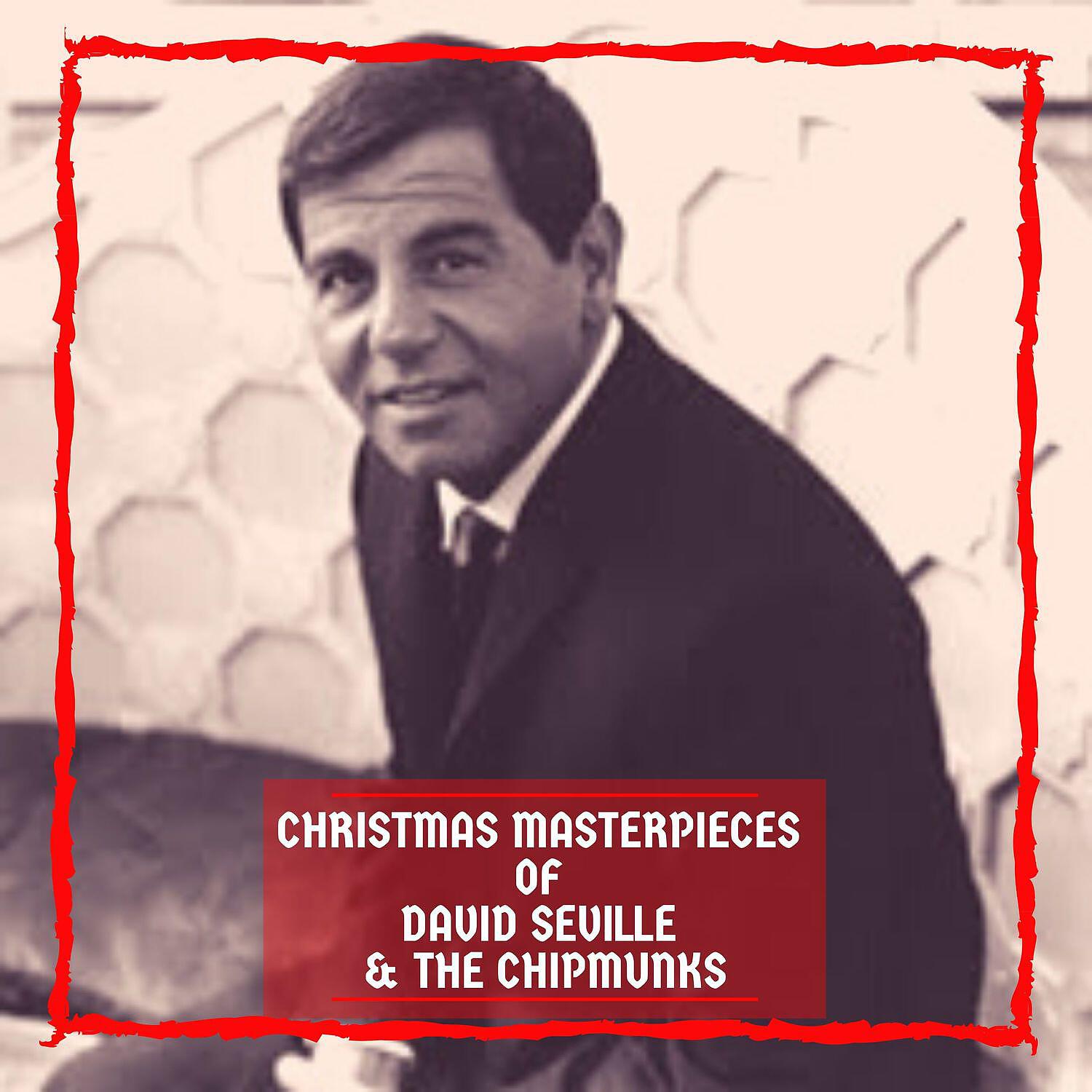 Релиз Christmas Masterpieces of David Seville & The Chipmunks