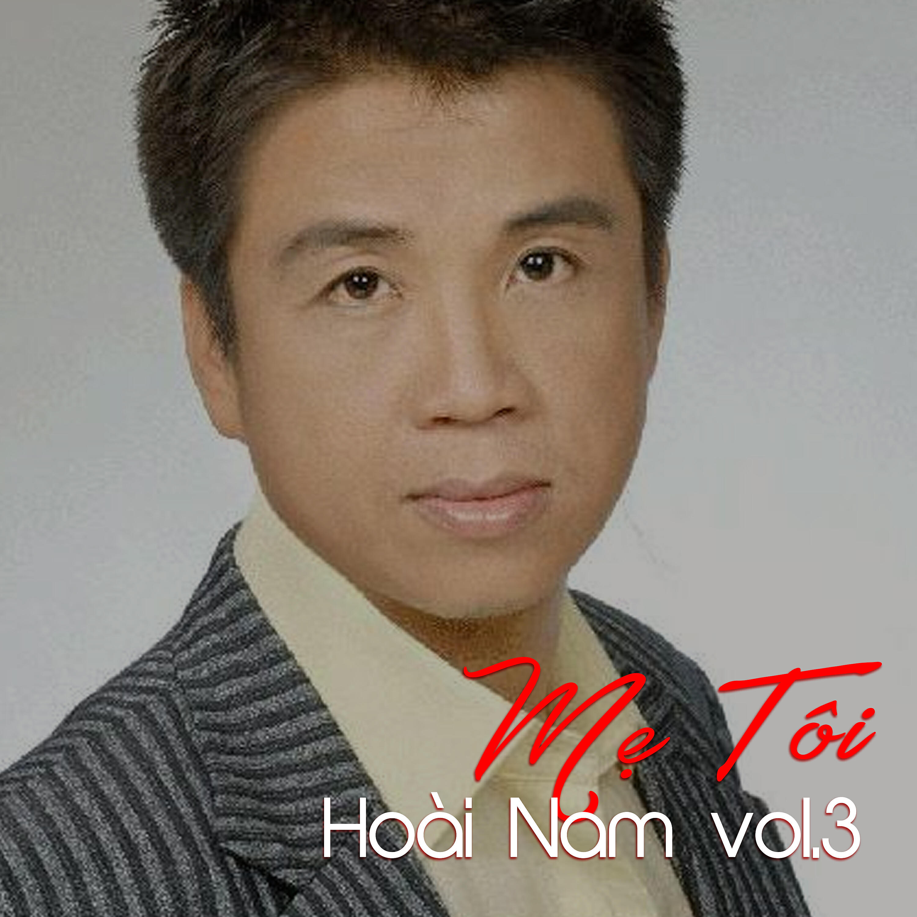 Релиз Mẹ quê - Hoài Nam Vol 3