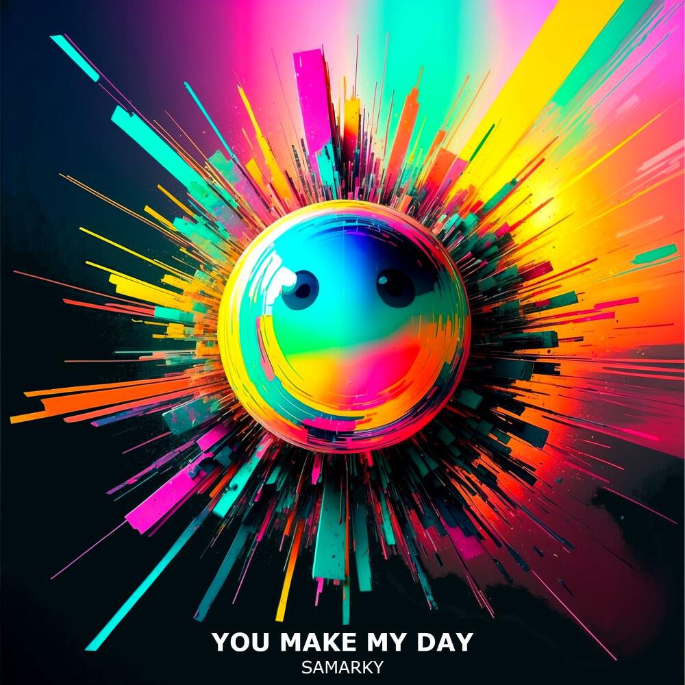 Релиз You Make My Day (Radio Edit)