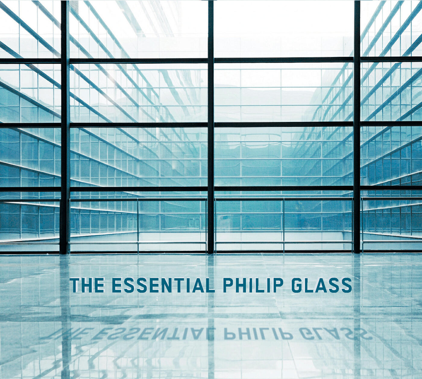 Релиз The Essential Philip Glass - Deluxe Edition