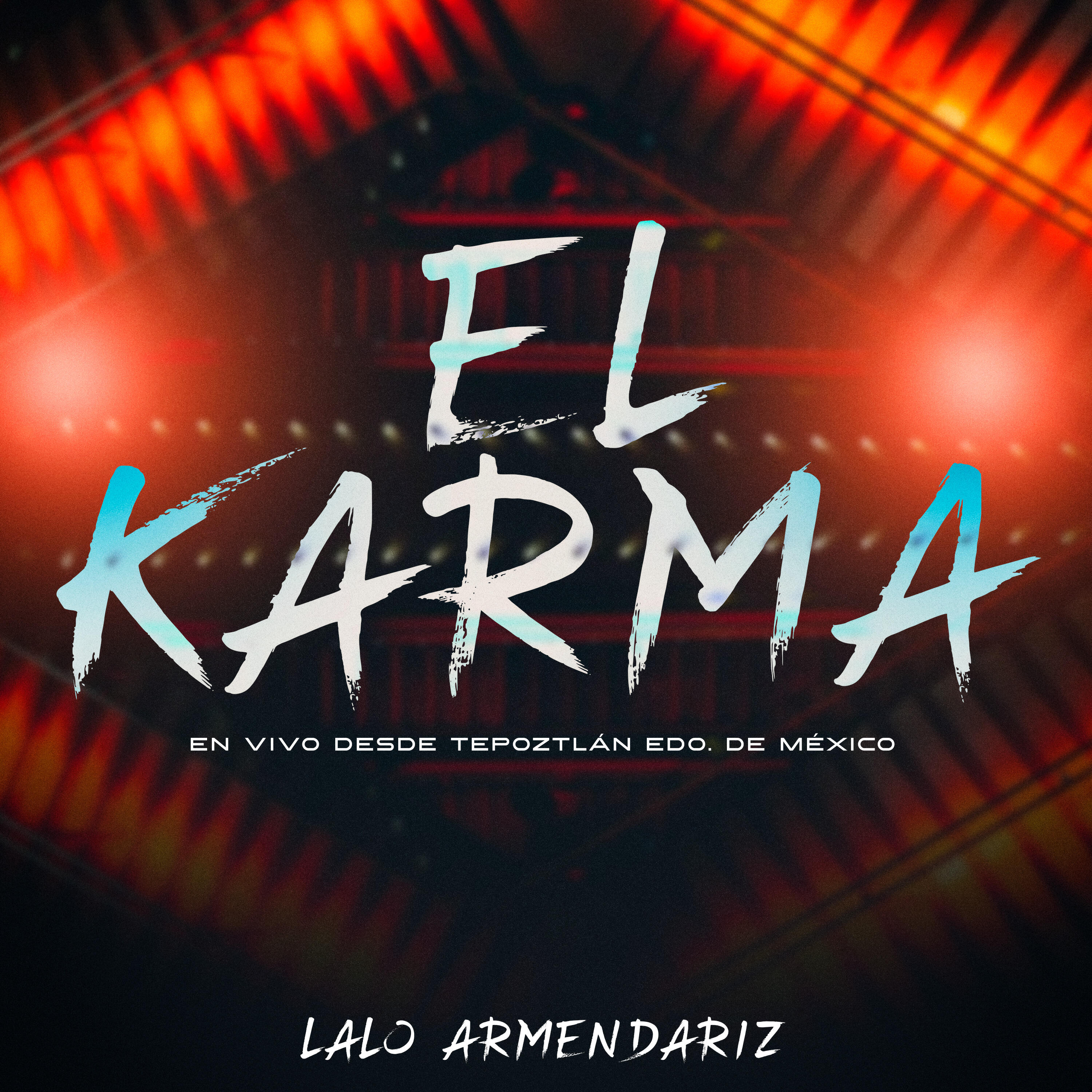 Релиз El Karma - Desde Tepoztlán Edo. De México