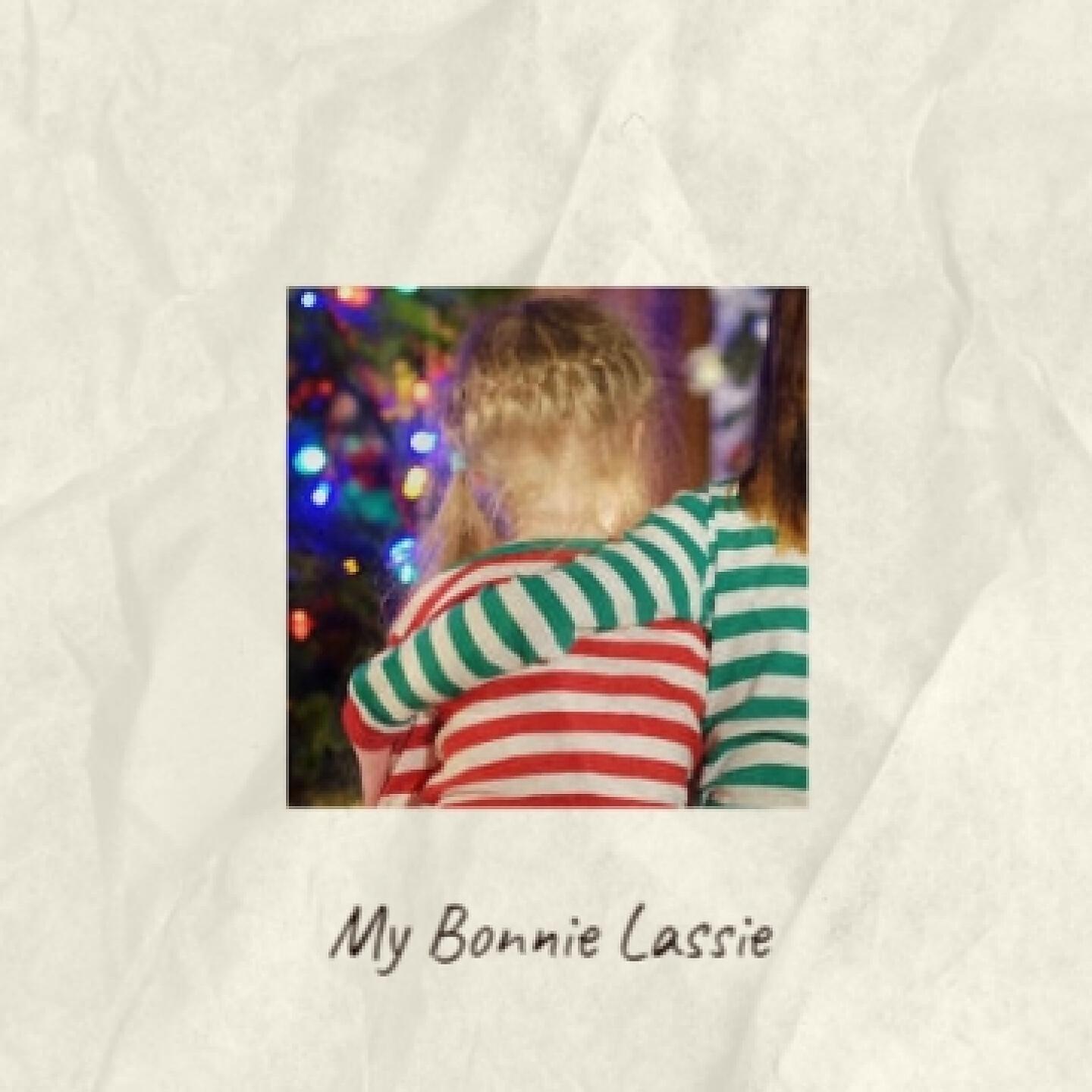 Релиз My Bonnie Lassie