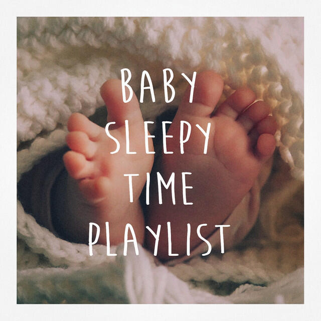 Релиз Baby Sleepy Time Playlist