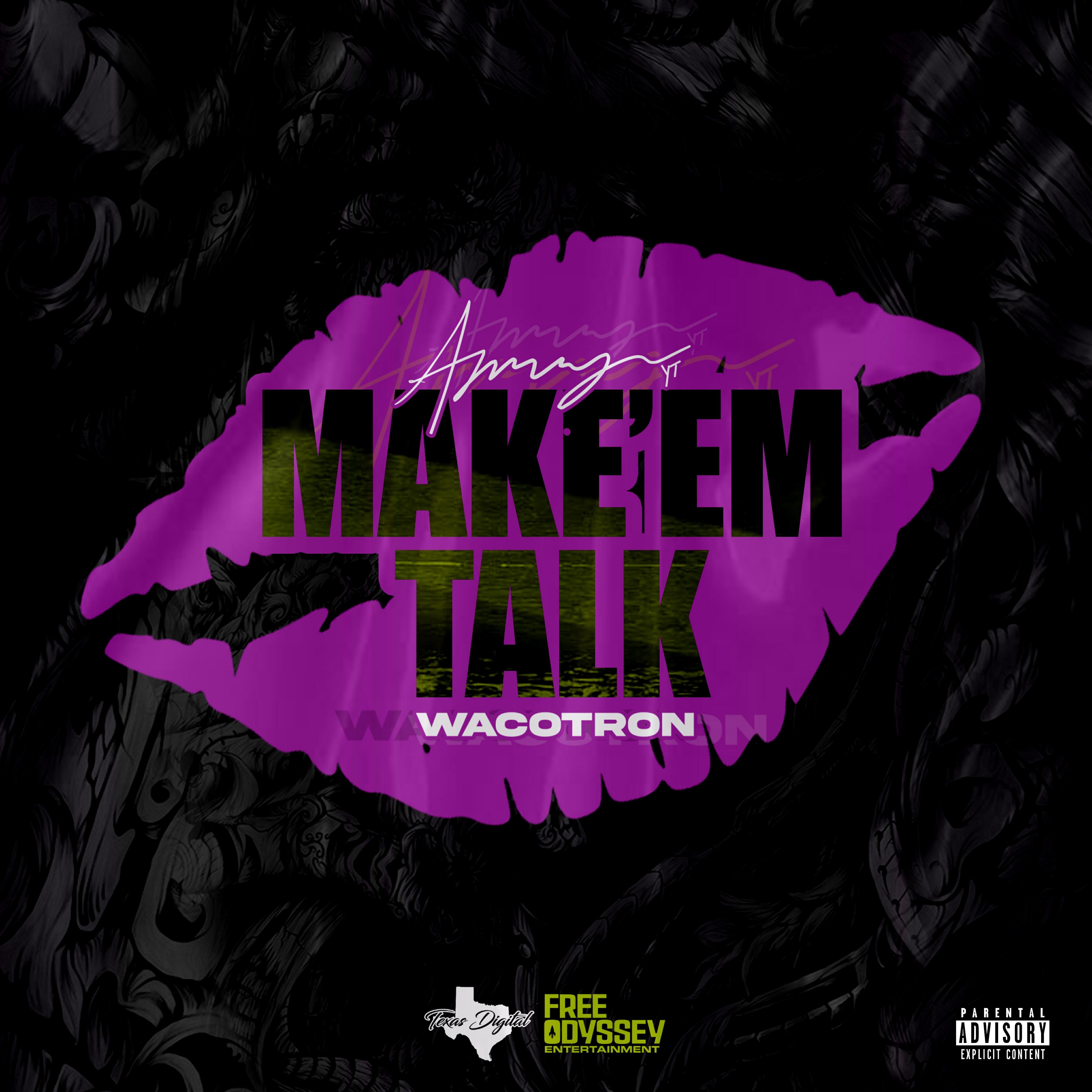 Релиз Make 'Em Talk