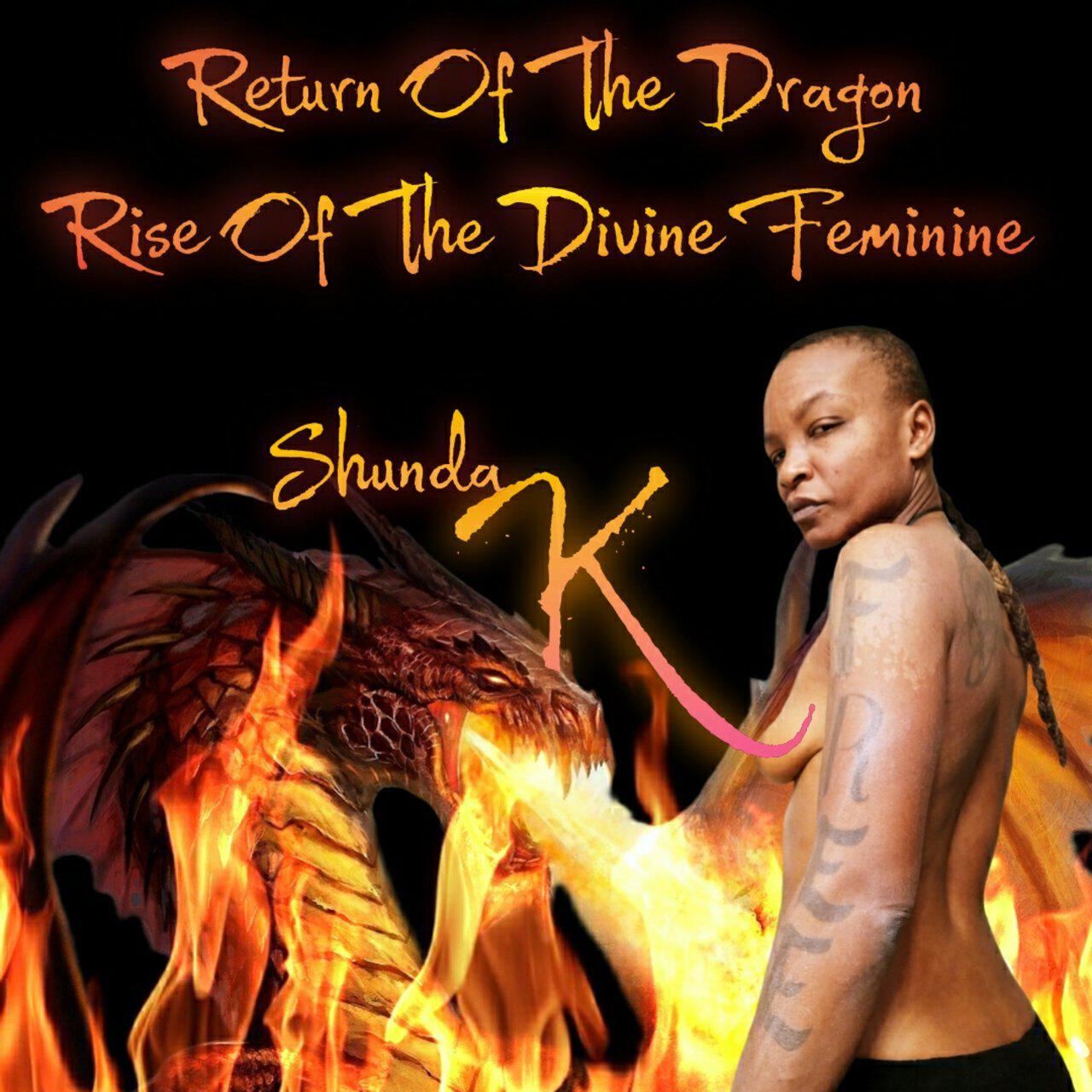 Релиз The Return of The Dragon / Rise of The Divine Feminine