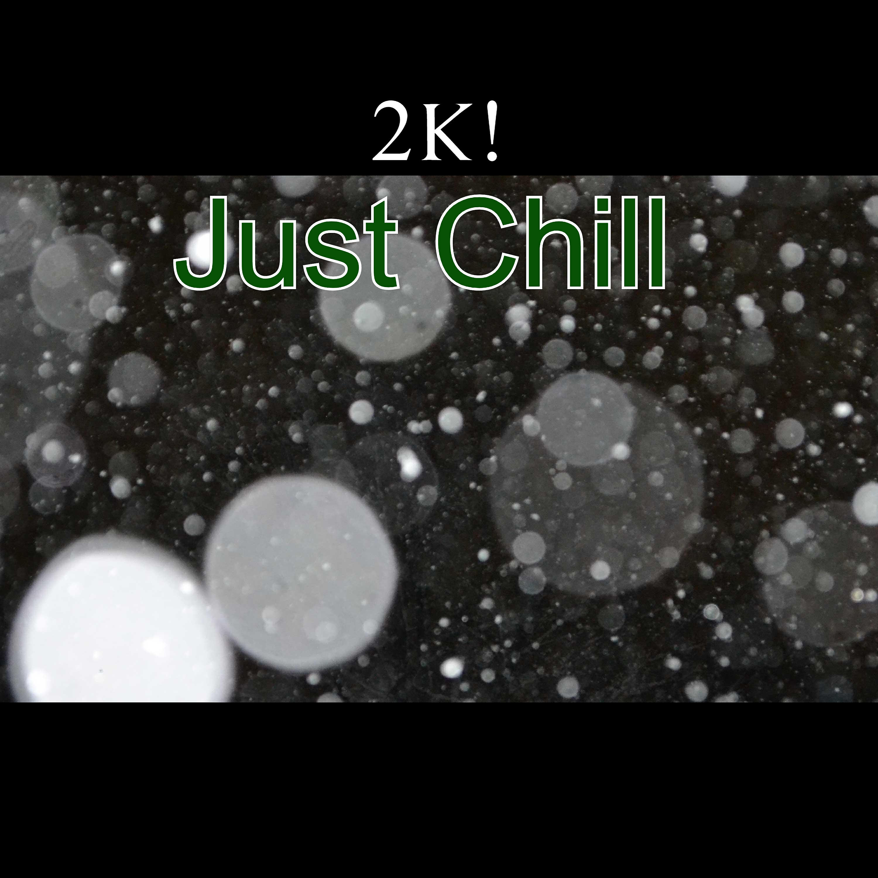 Релиз Just Chill
