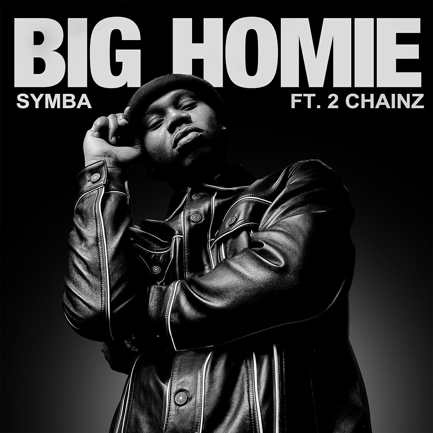 Релиз Big Homie (feat. 2 Chainz)
