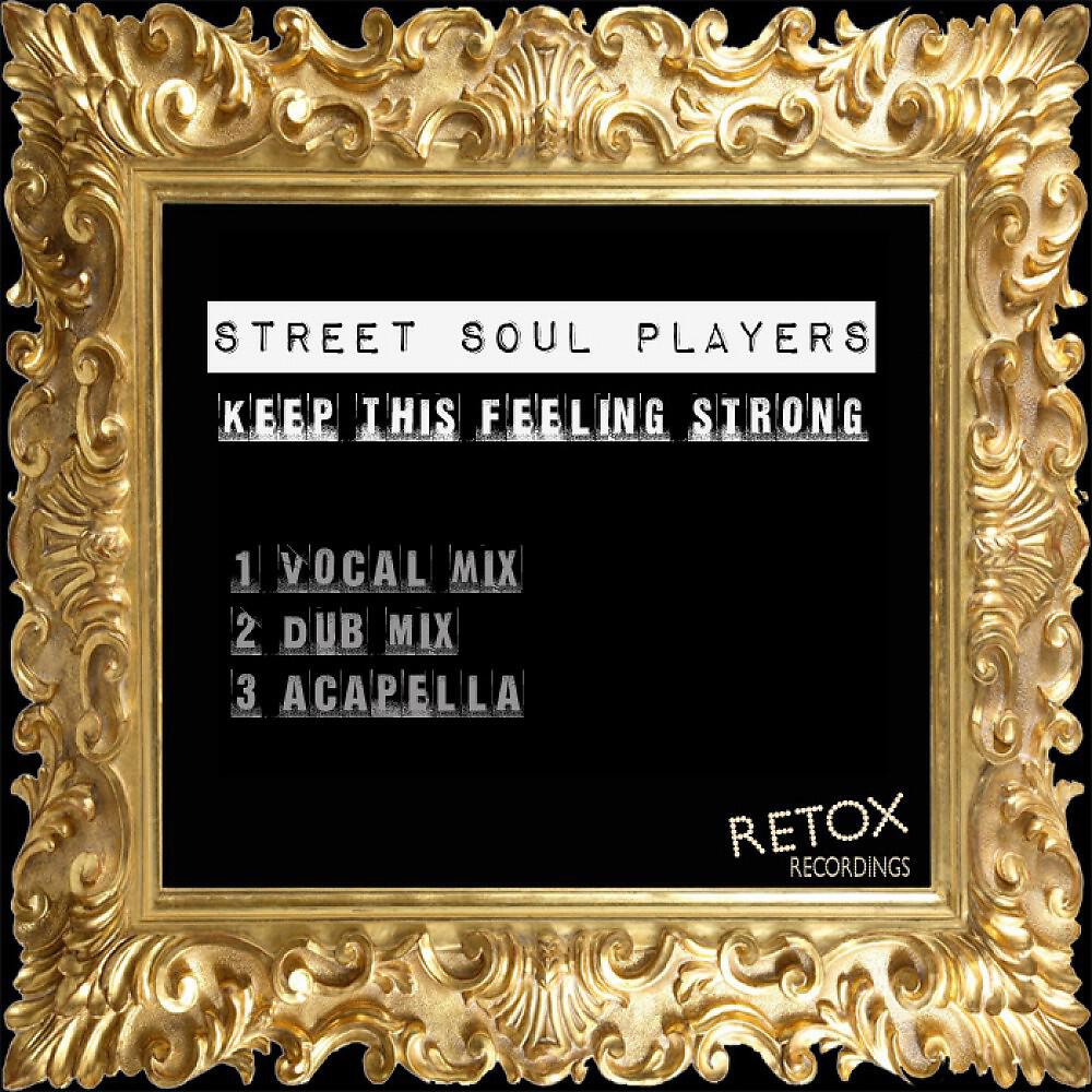Релиз Keep This Feeling Strong