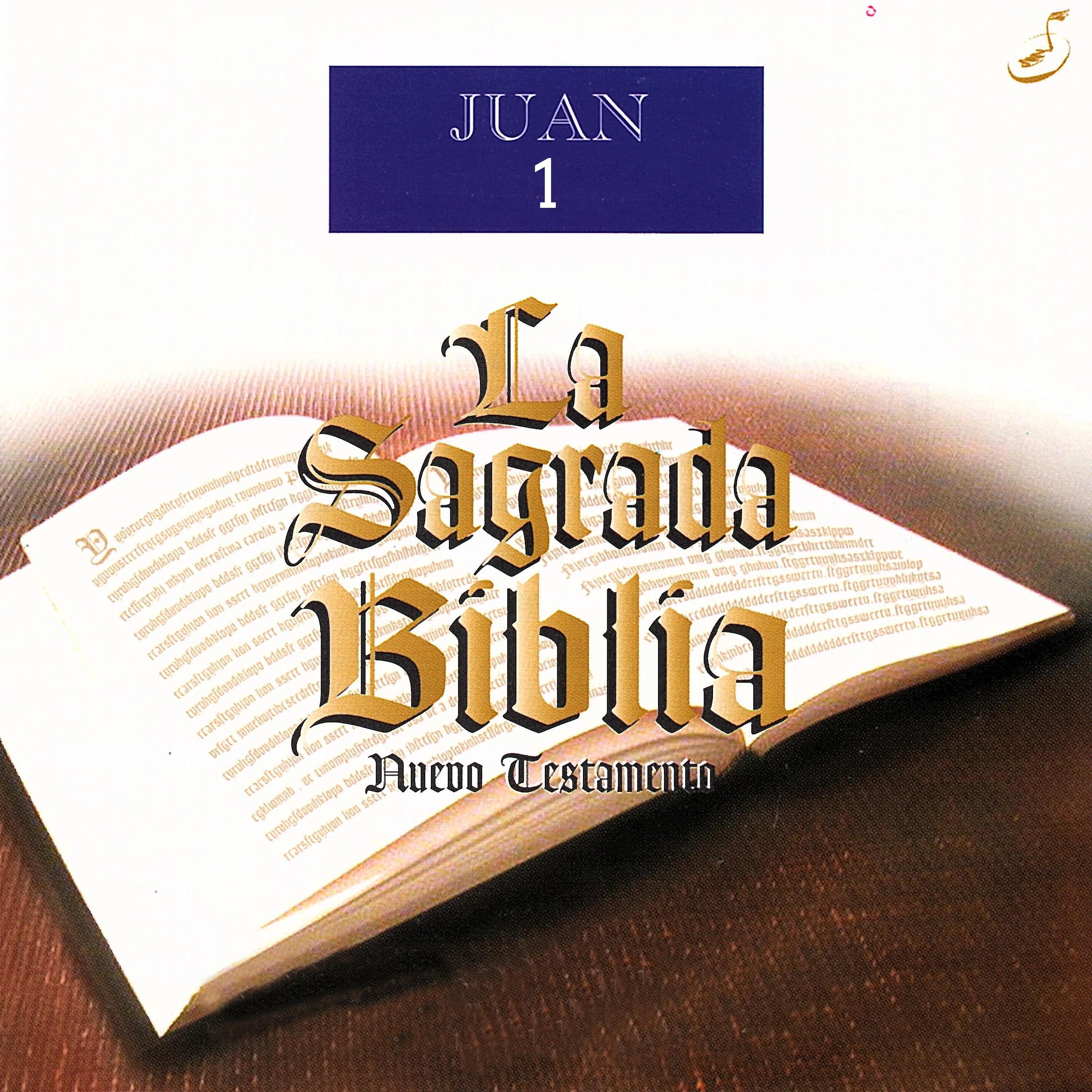 Релиз La Sagrada Biblia (Nuevo Testamento) : Juan 1