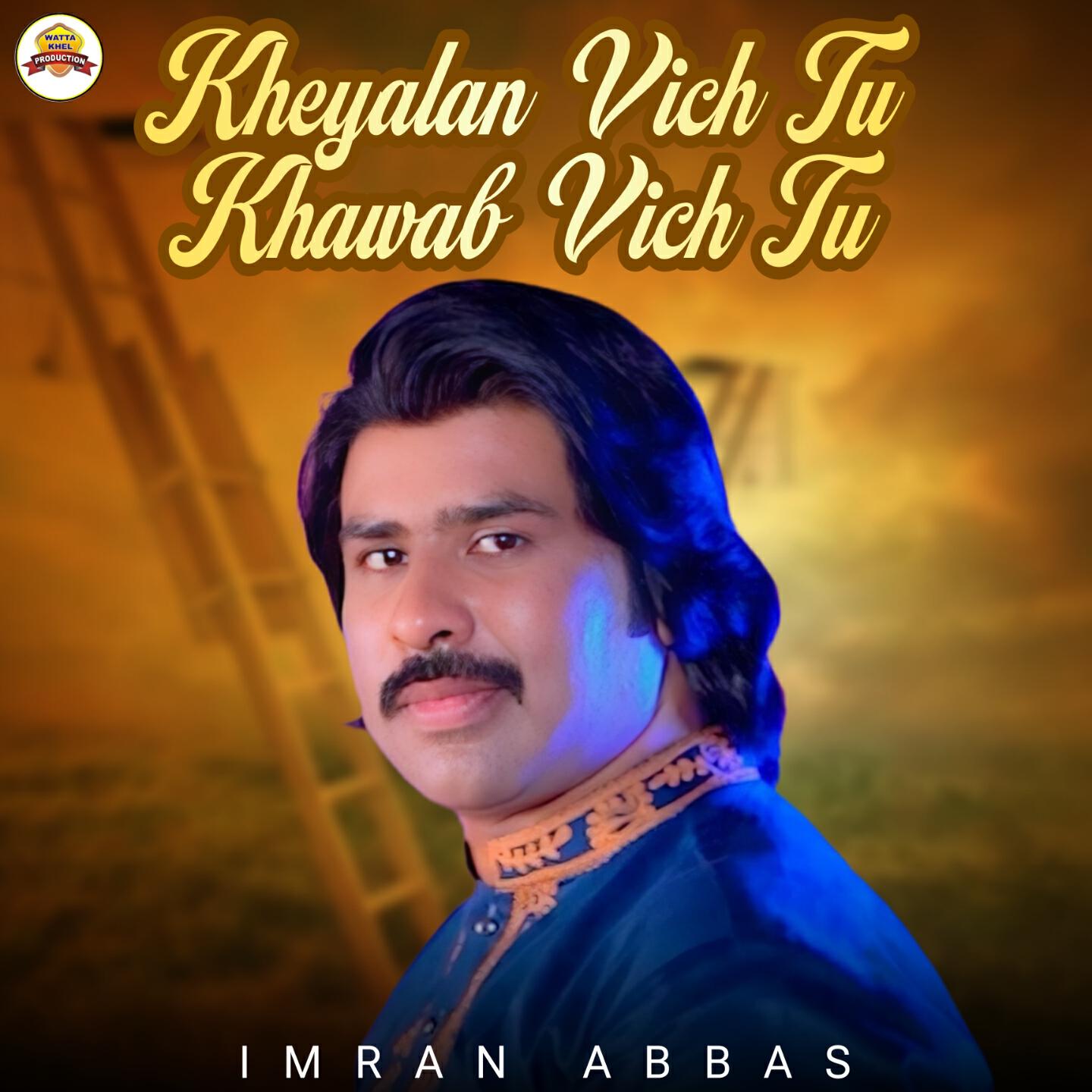 Релиз Kheyalan Vich Tu Khawab Vich Tu