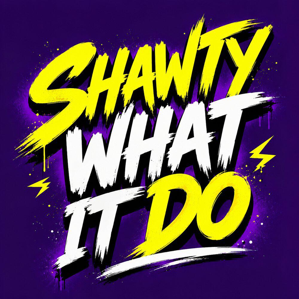 Релиз Shawty What It Do