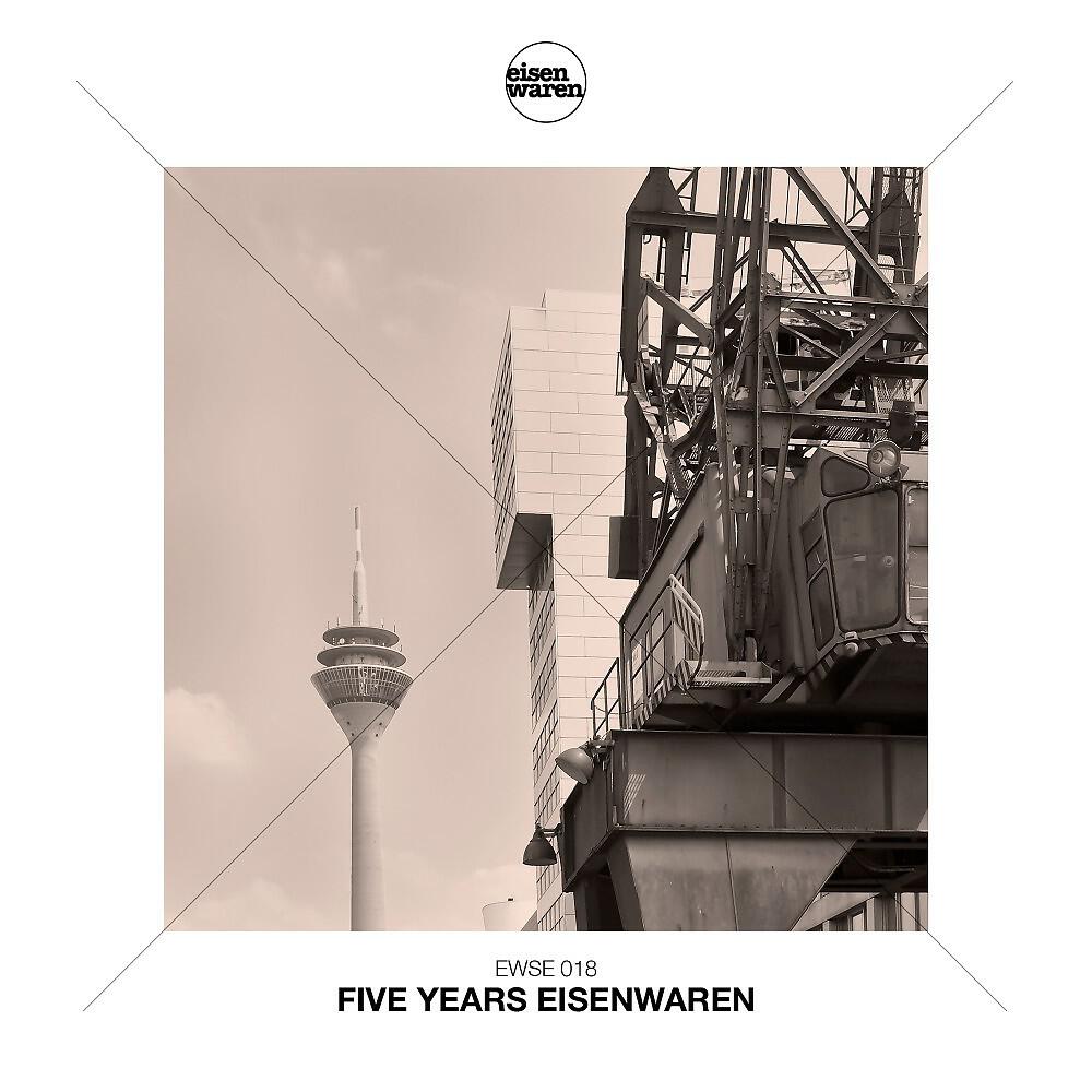 Релиз Five Years Eisenwaren