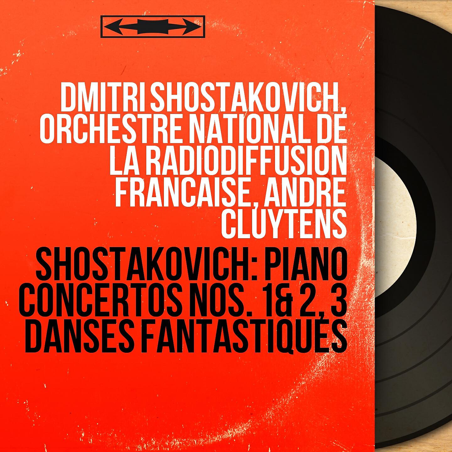 Dmitri Shostakovich, Orchestre national de la Radiodiffusion française, André Cluytens