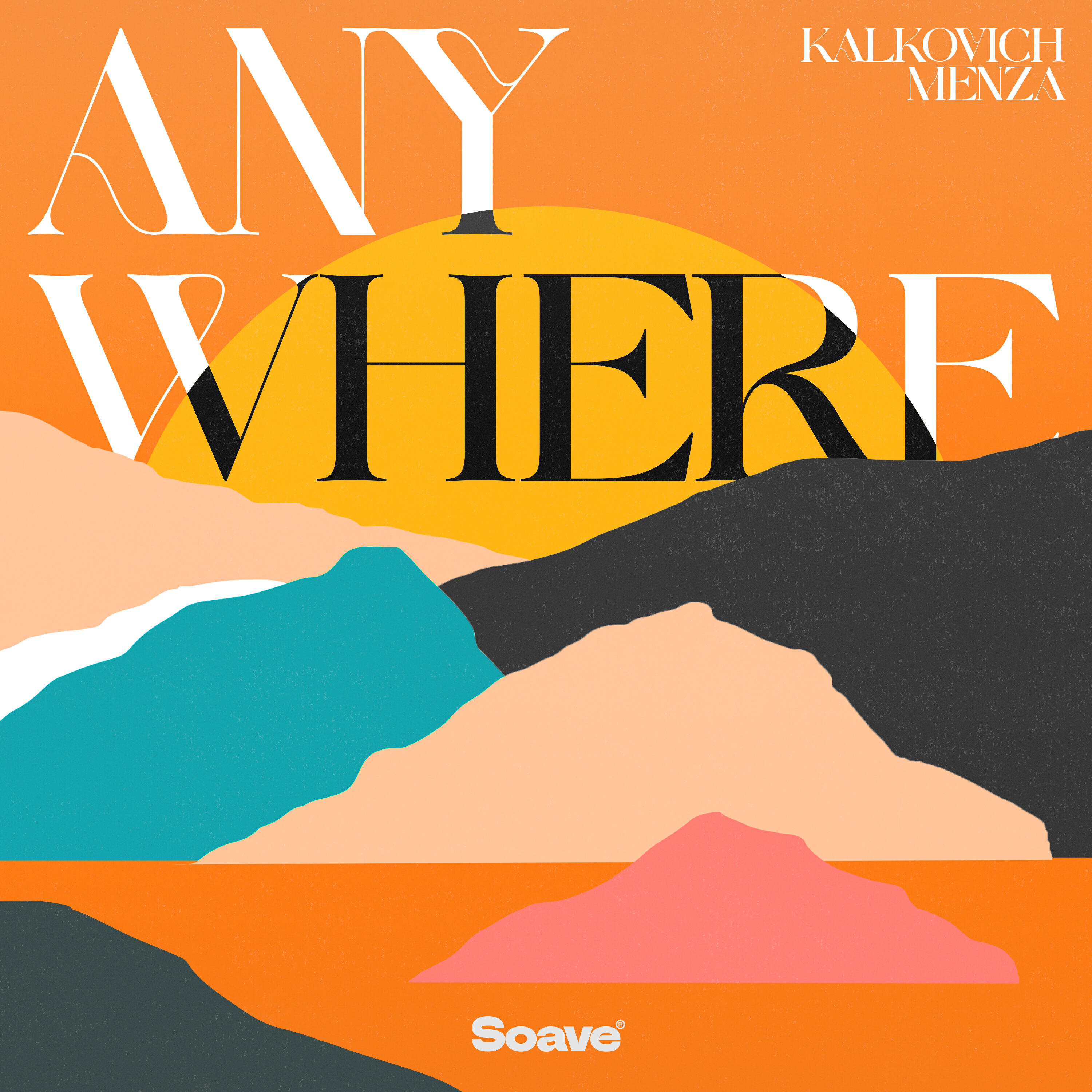 Релиз Anywhere