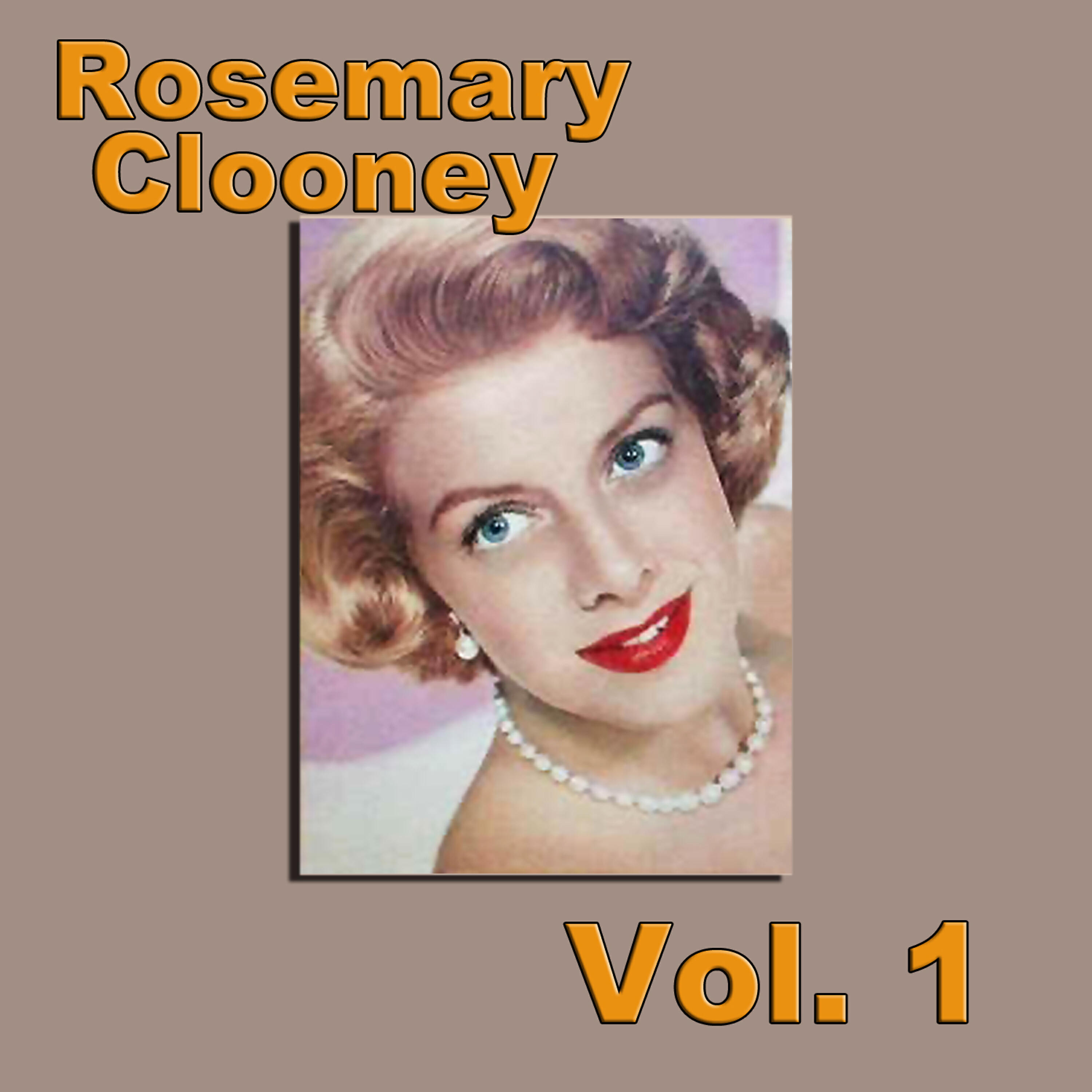 Релиз Rosemary Clooney, Vol. 1