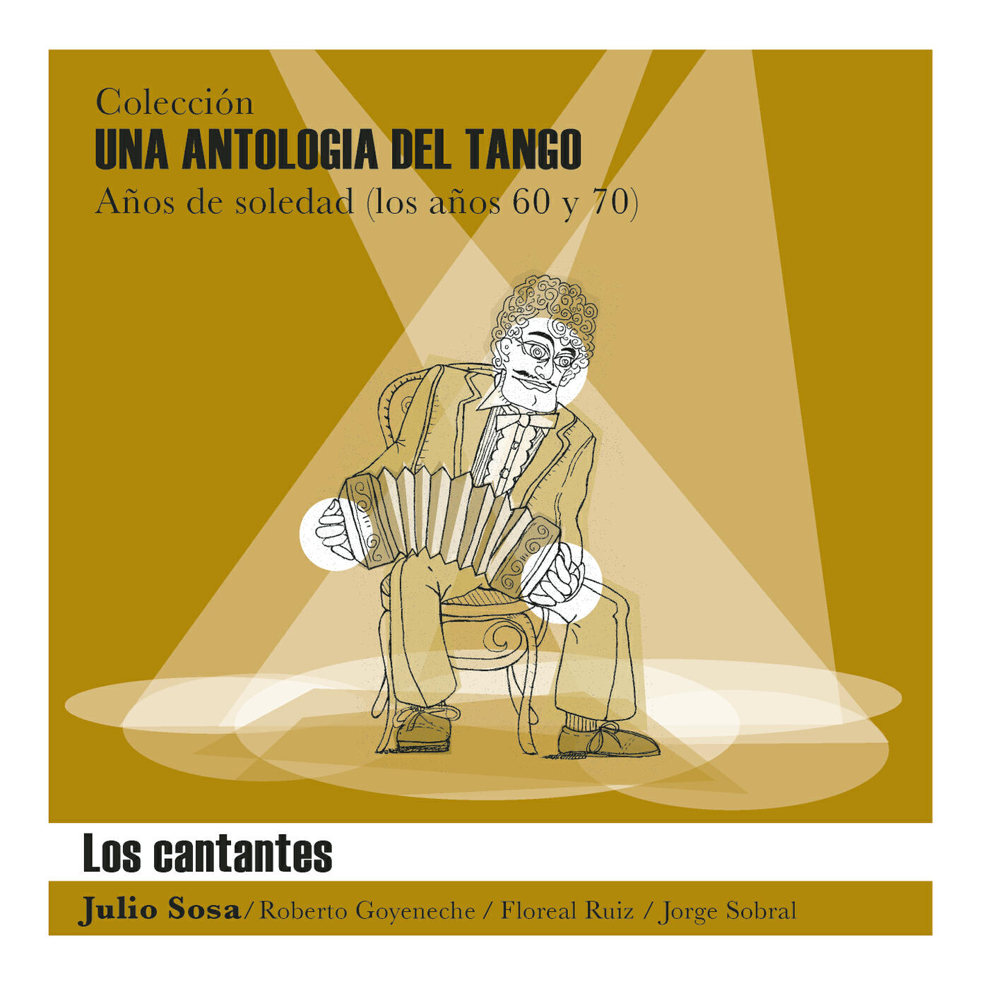 Релиз Una Antología del Tango - Los Cantantes