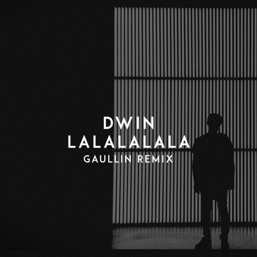 Релиз LaLaLaLaLa (Gaullin Remix)