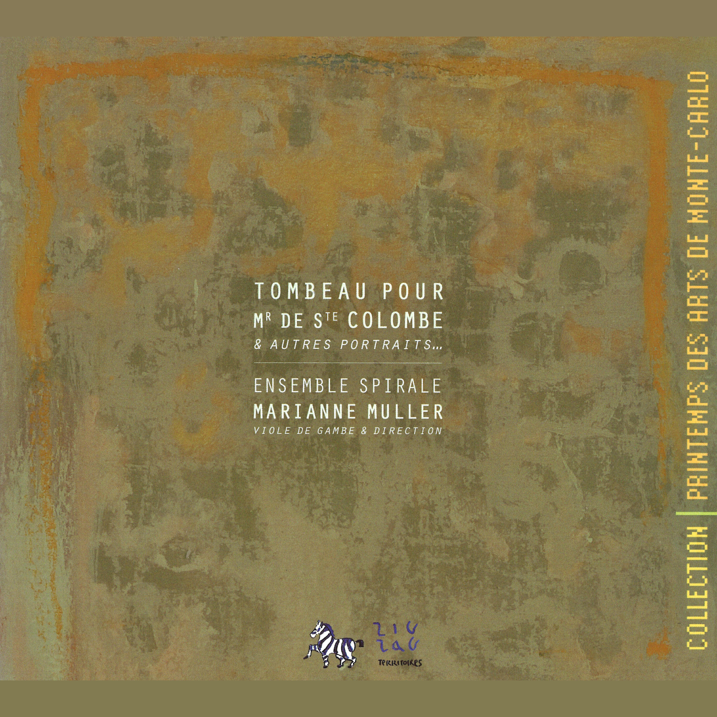 Релиз Tombeau pour Mr. de Sainte Colombe & autres portraits... (Collection Printemps des arts de Monte-Carlo)
