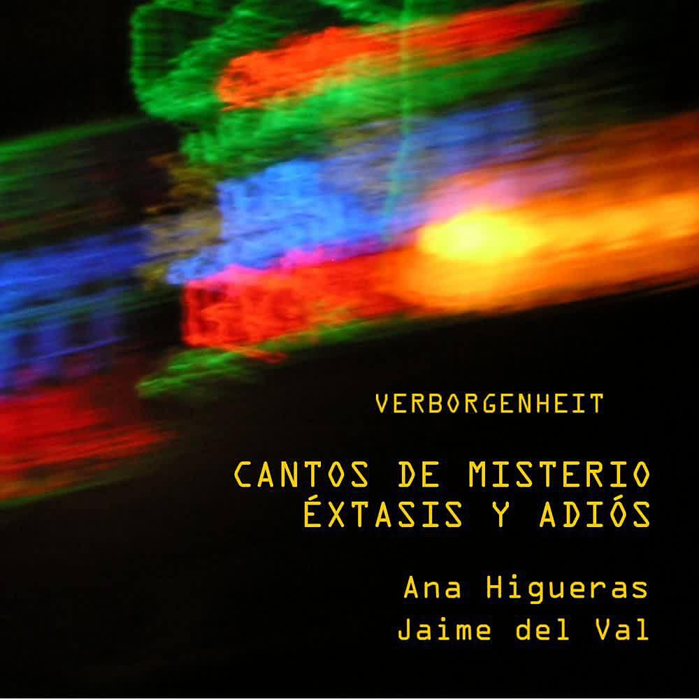 Релиз Cantos De Misterio, Éxtasis Y Adiós (Songs Of Mistery, Extasis And Farewell)