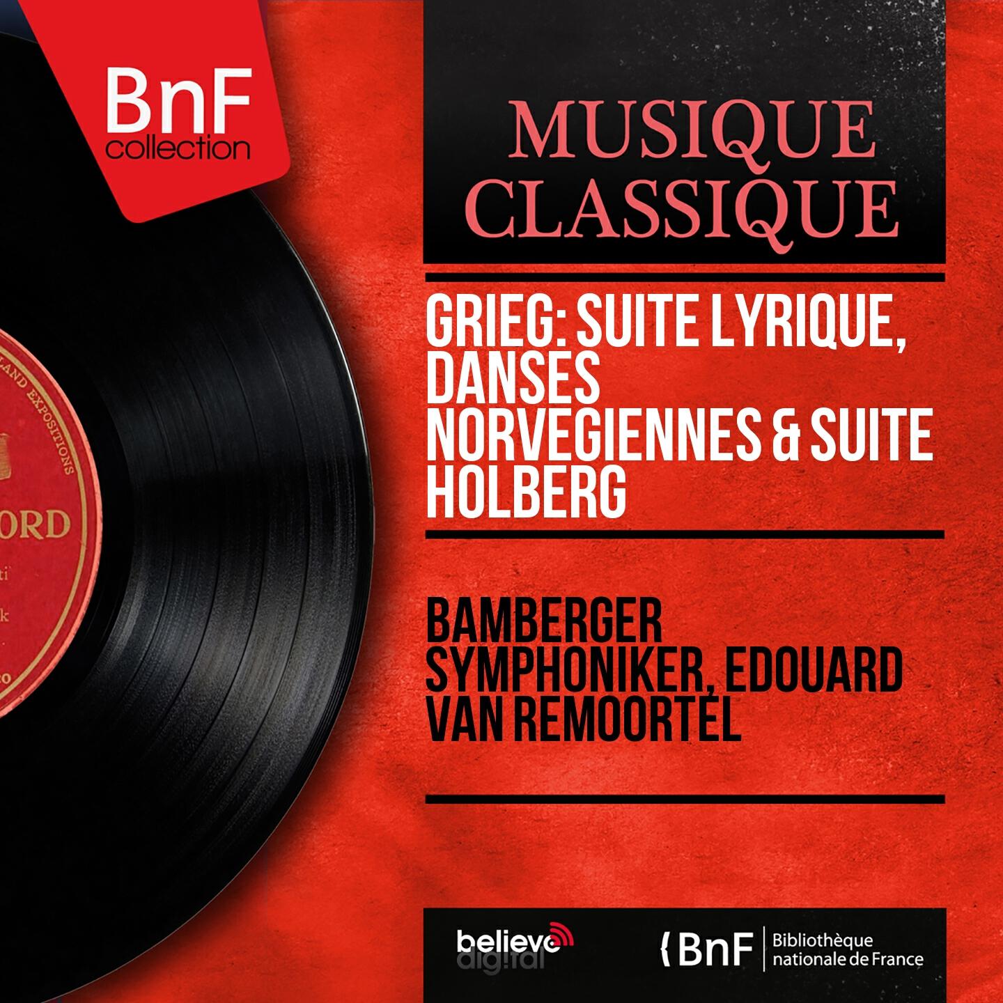 Релиз Grieg: Suite lyrique, Danses norvégiennes & Suite Holberg (Mono Version)