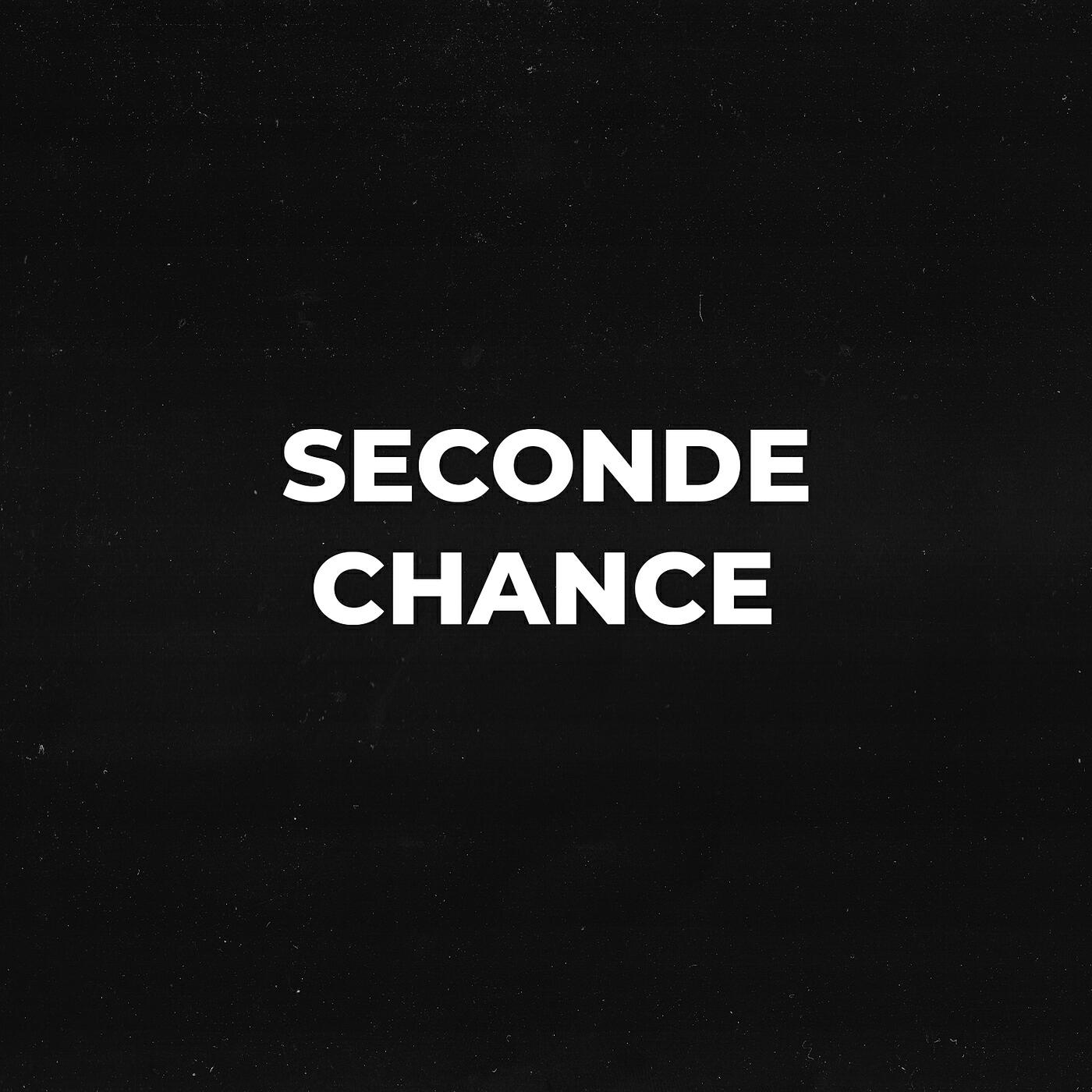 Релиз Seconde Chance