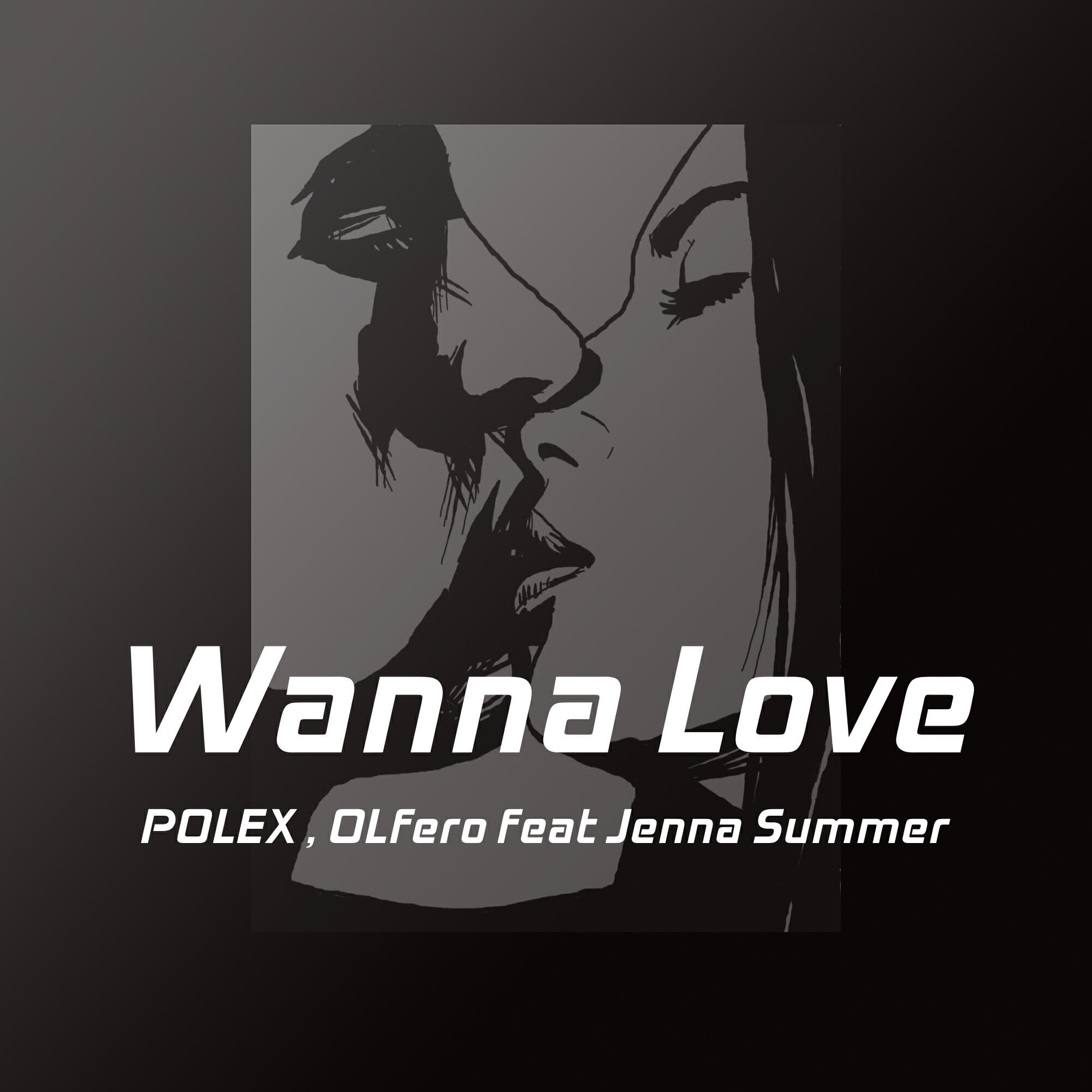 Релиз Wanna Love (feat. Jenna Summer)