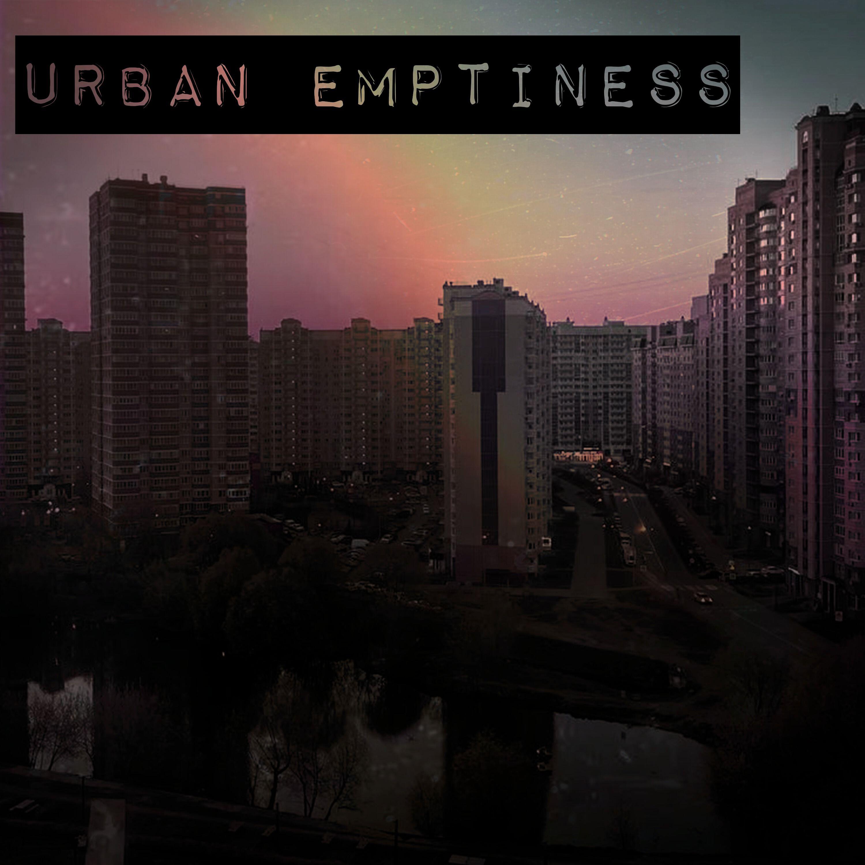 Релиз Urban emptiness