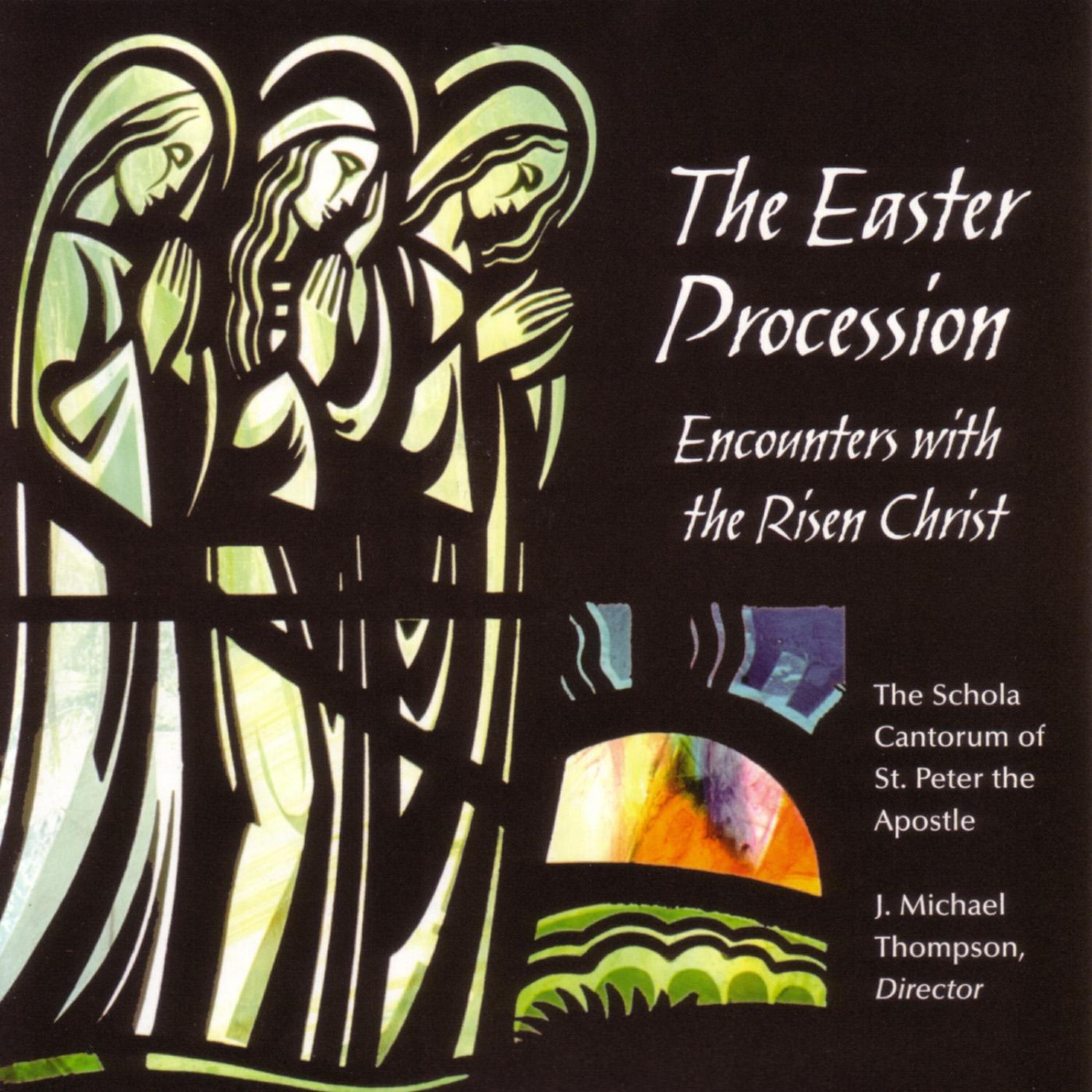 Релиз The Easter Procession: Encounters With The Risen Christ