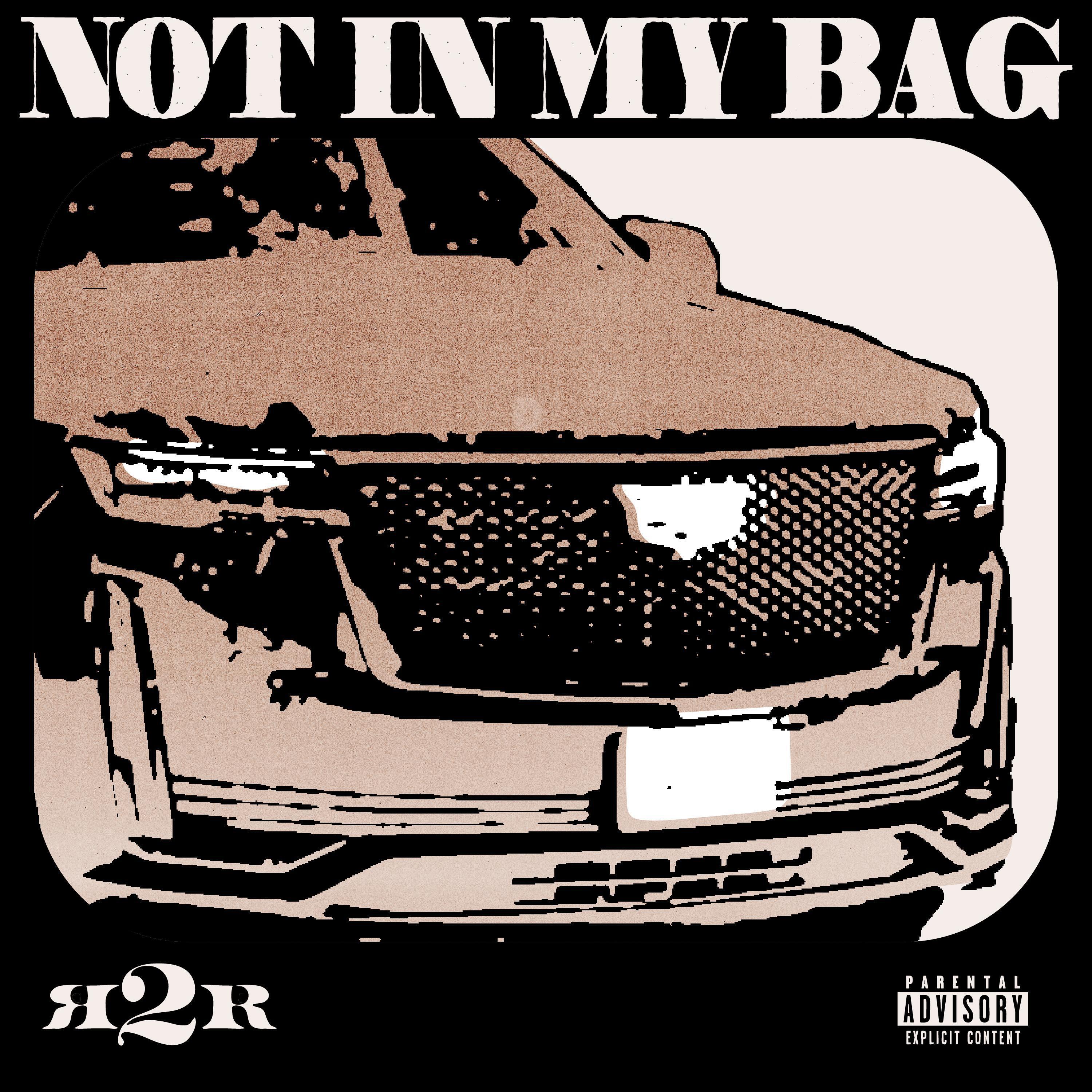 Релиз NOT IN MY BAG