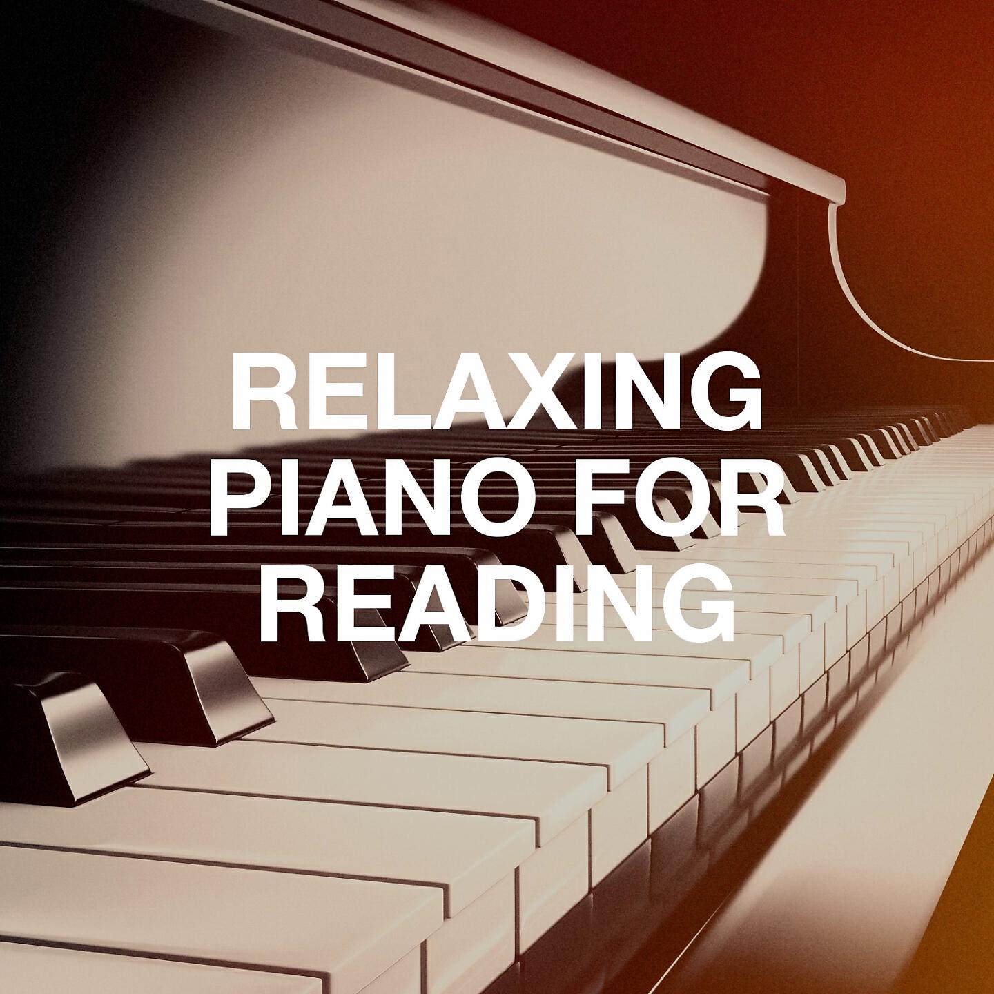 Релиз Relaxing Piano for Reading