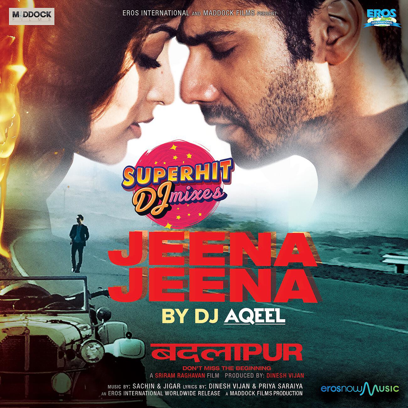Релиз Jeena Jeena - DJ Aqeel (From "Superhit DJ Mixes") - Single