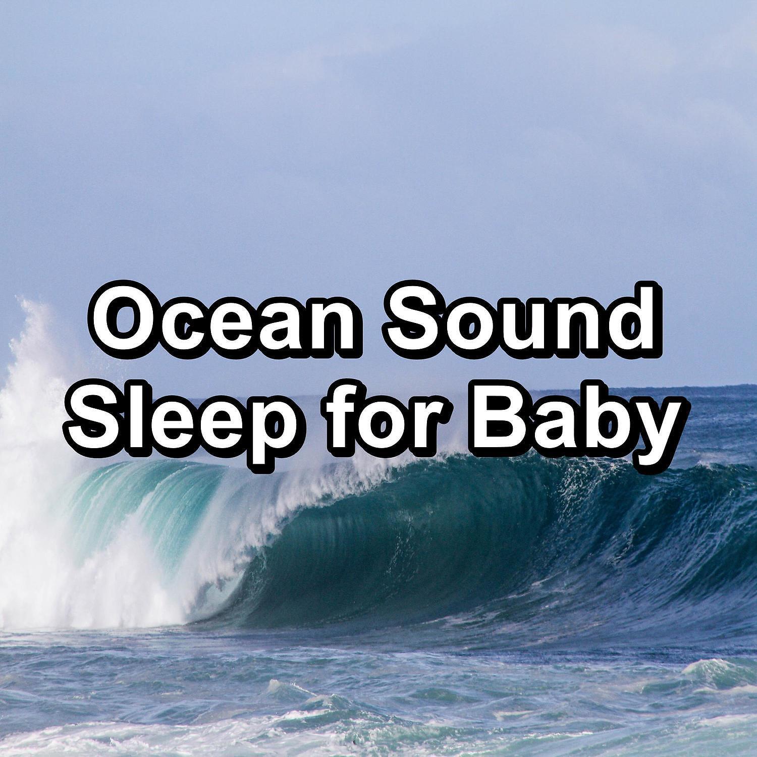 Релиз Ocean Sound Sleep for Baby