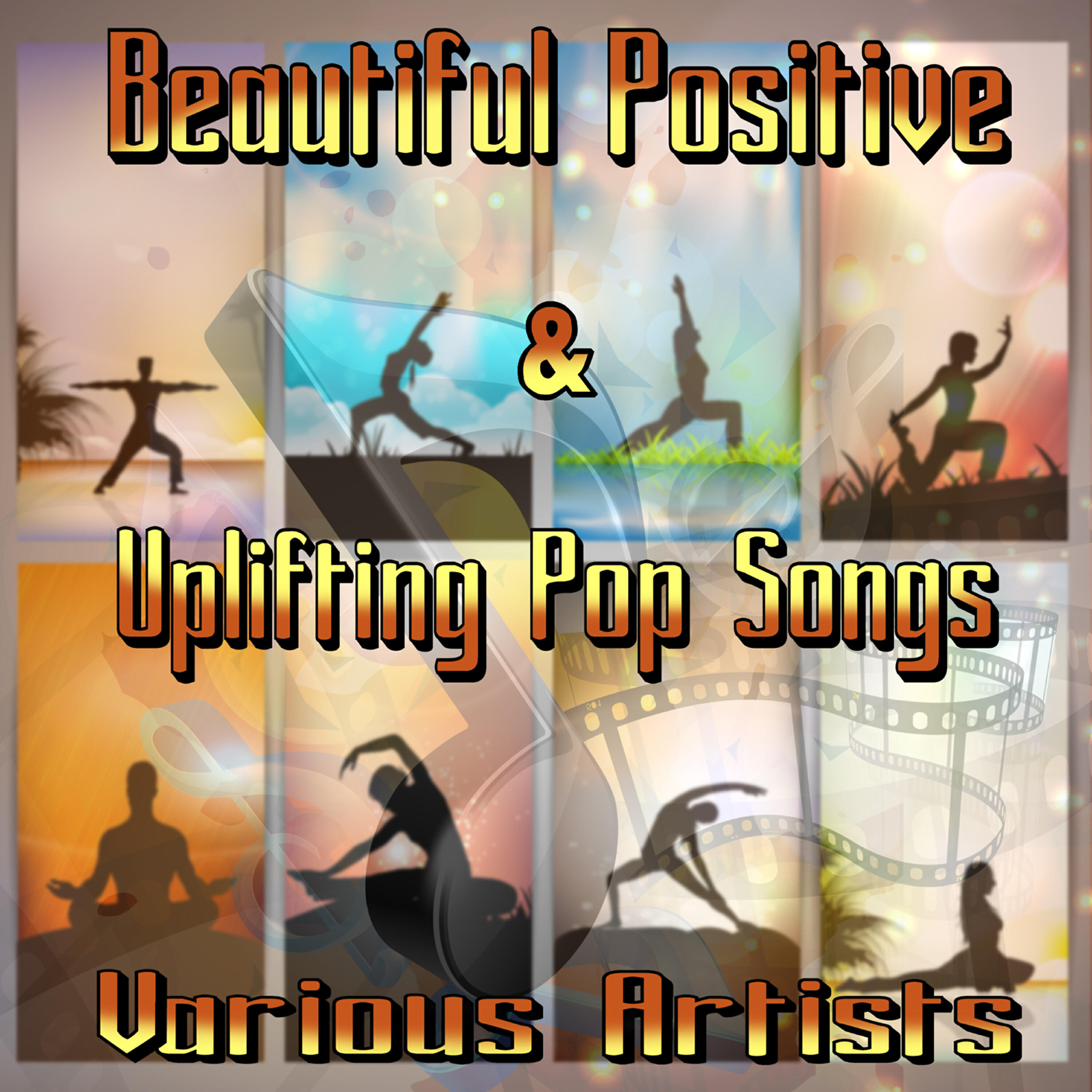 Релиз Beautiful Positive & Uplifting Pop Songs (Self Love Album)