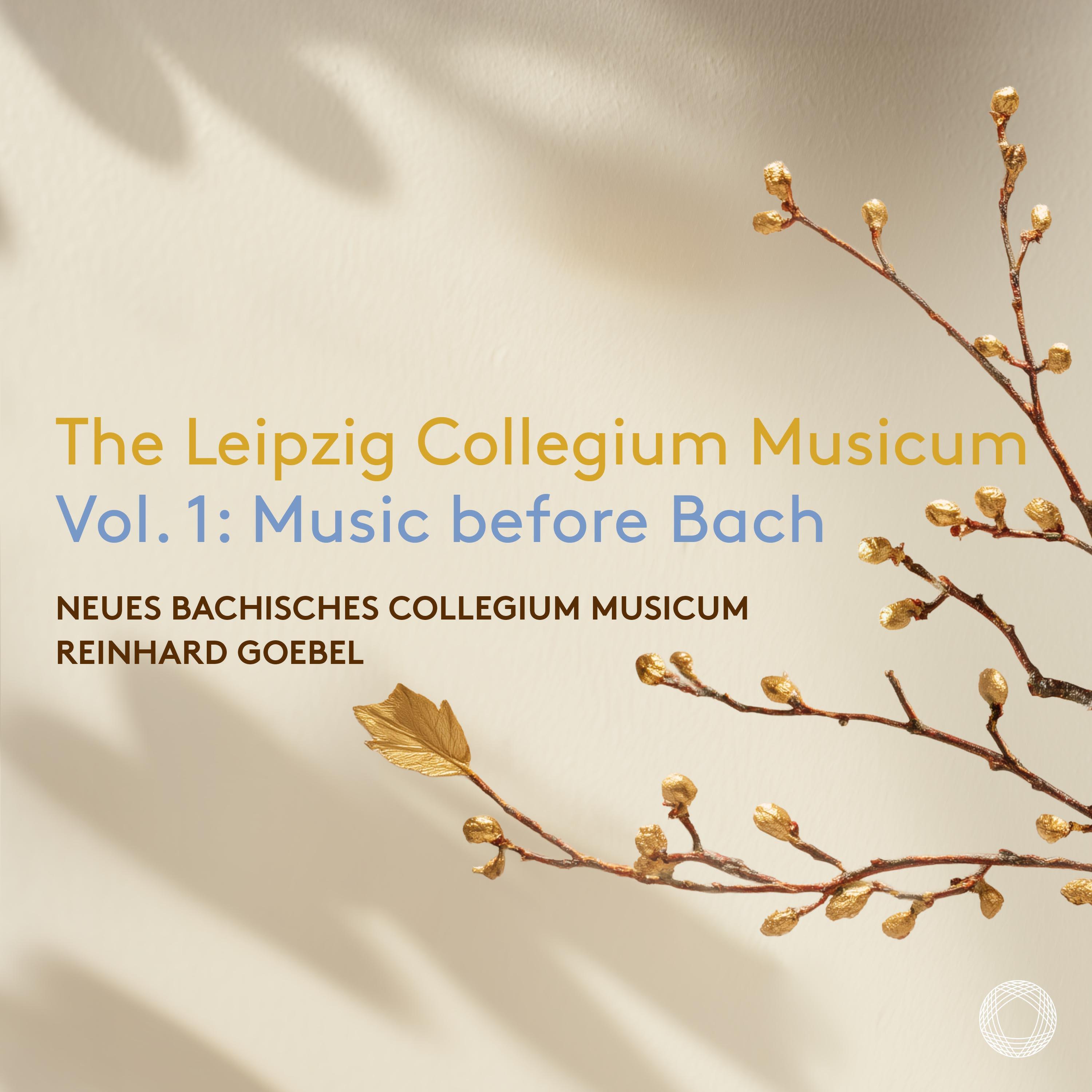 Релиз The Leipzig Collegium Musicum Vol. 1: Music before Bach