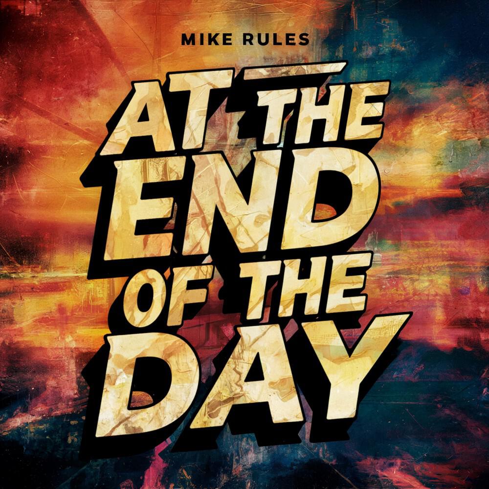 Релиз At the End of the Day