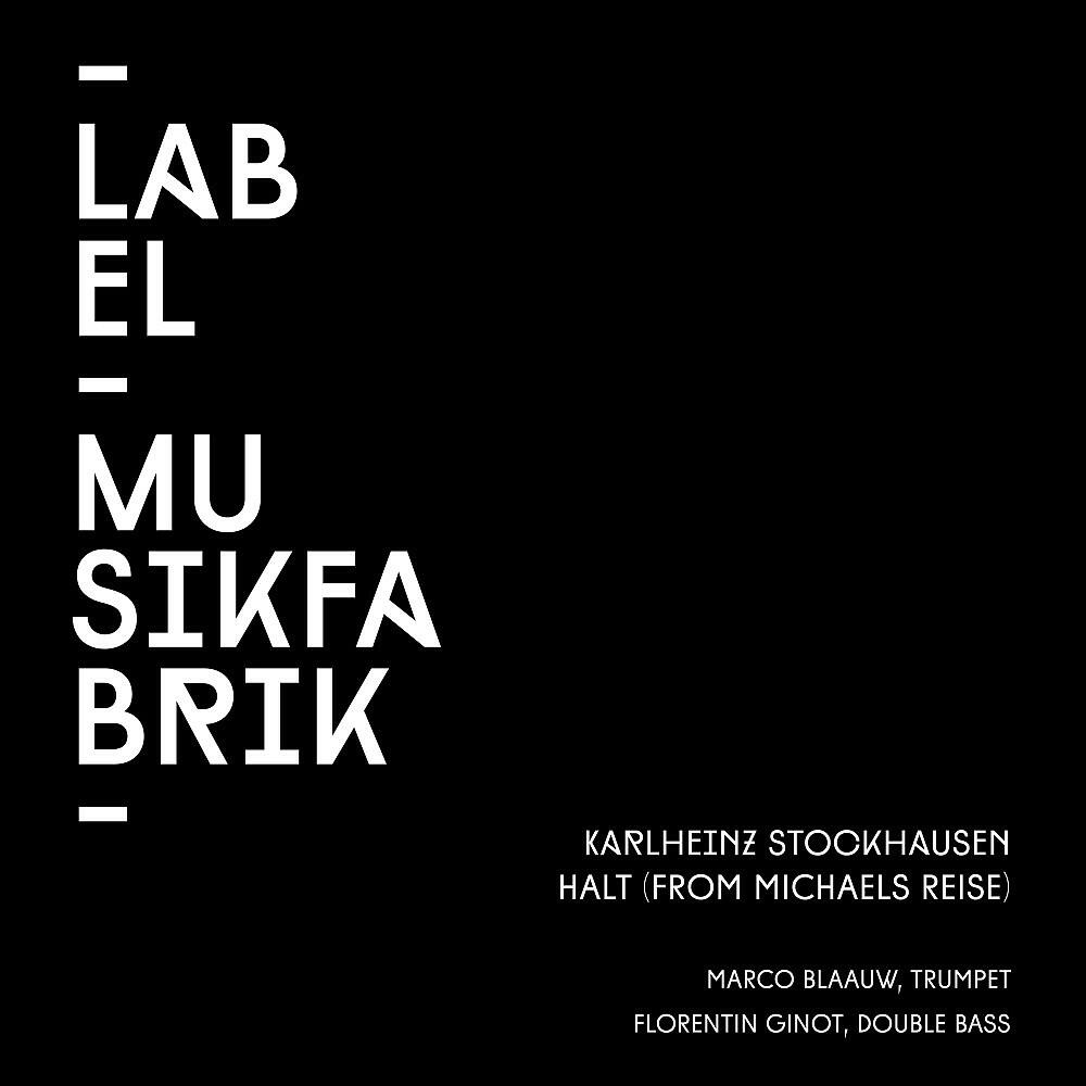 Релиз Stockhausen: Halt