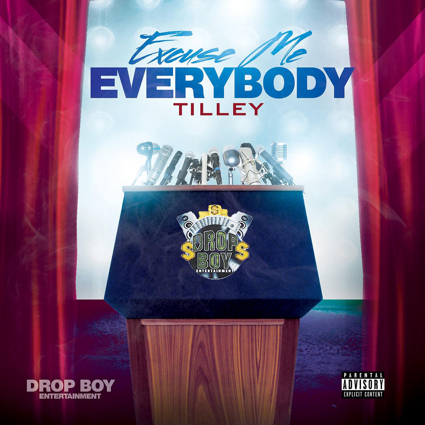 Релиз Excuse Me Everybody