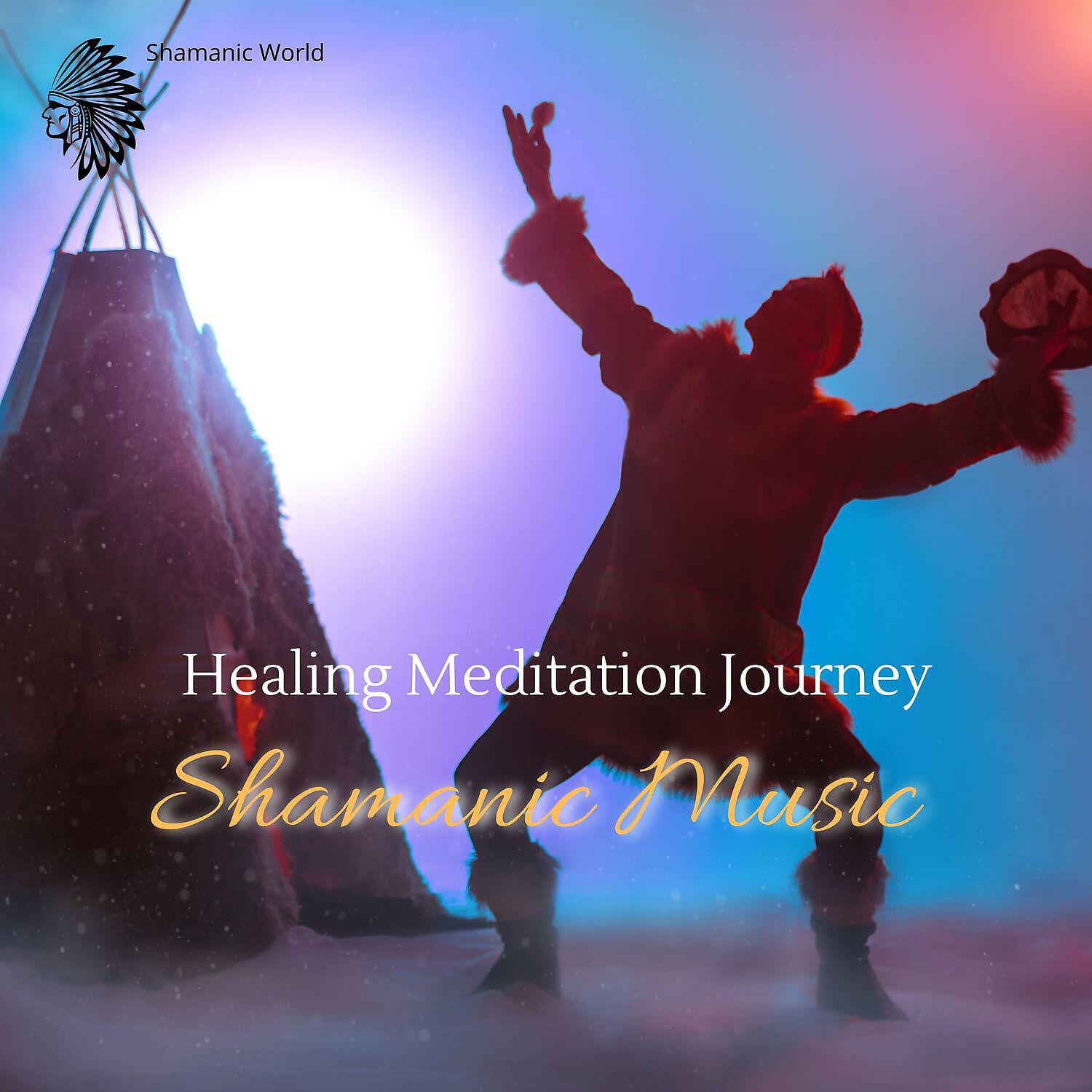 Релиз Shamanic Music - Healing Meditation Journey