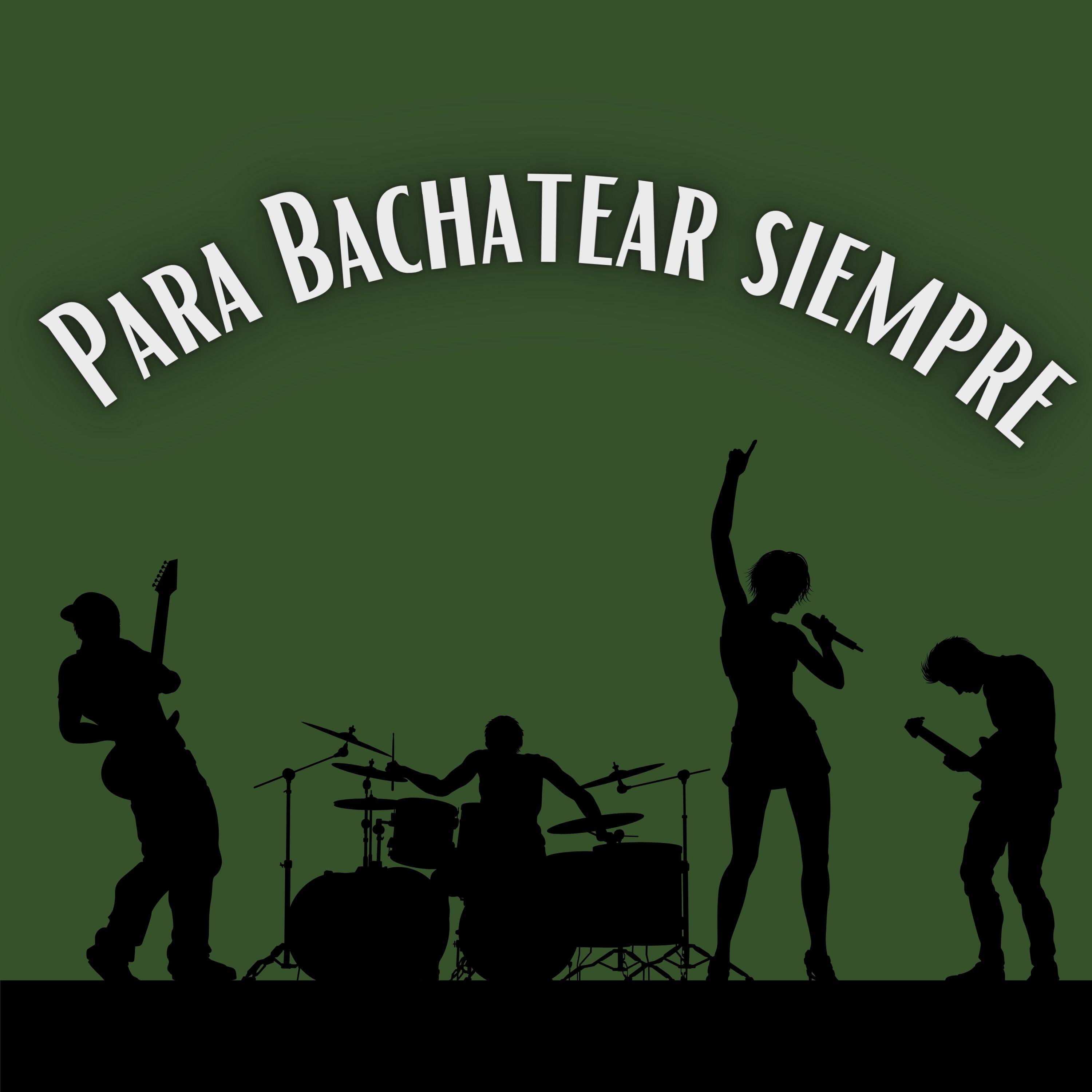 Релиз Para bachatear siempre