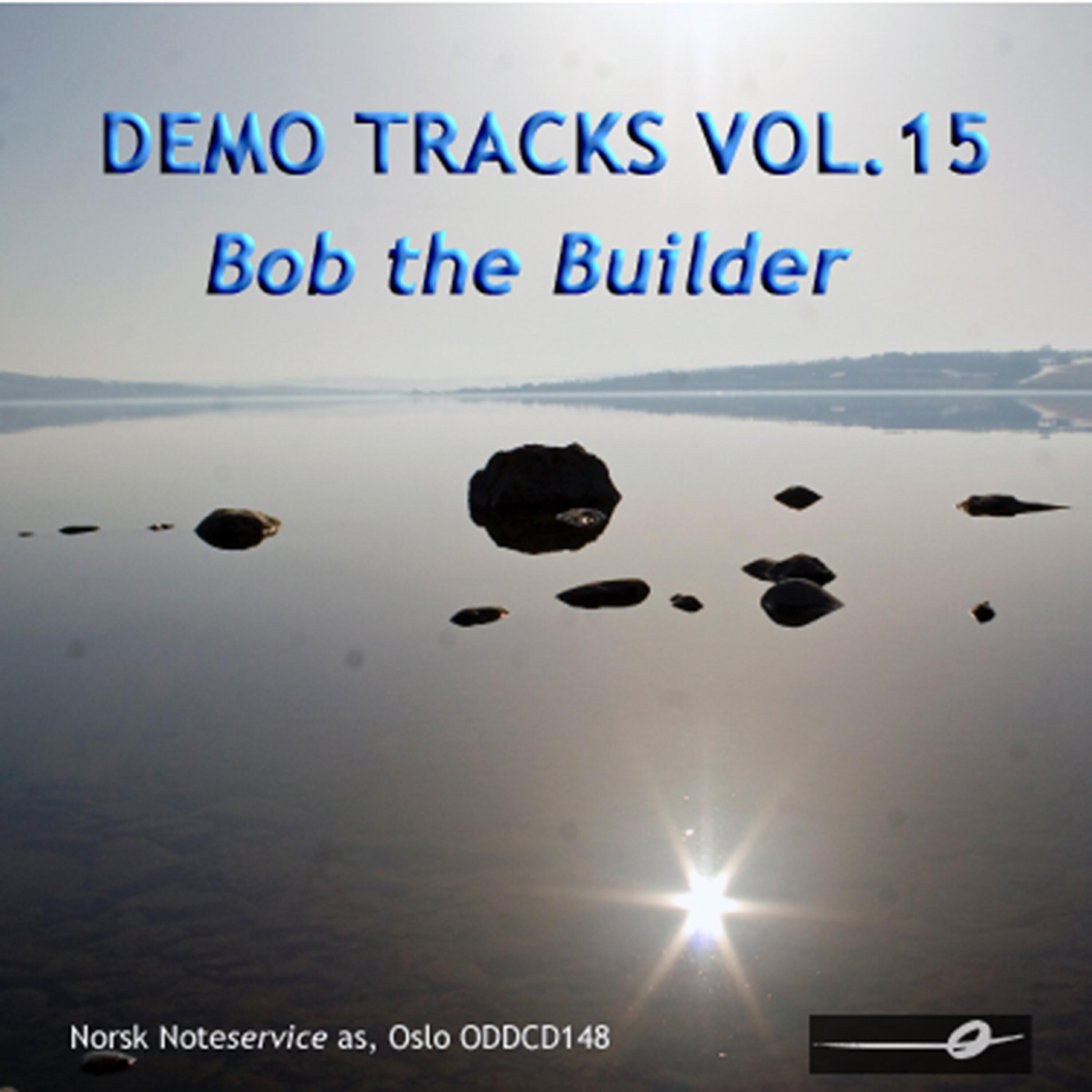 Релиз Vol. 15: Bob the Builder - Demo Tracks
