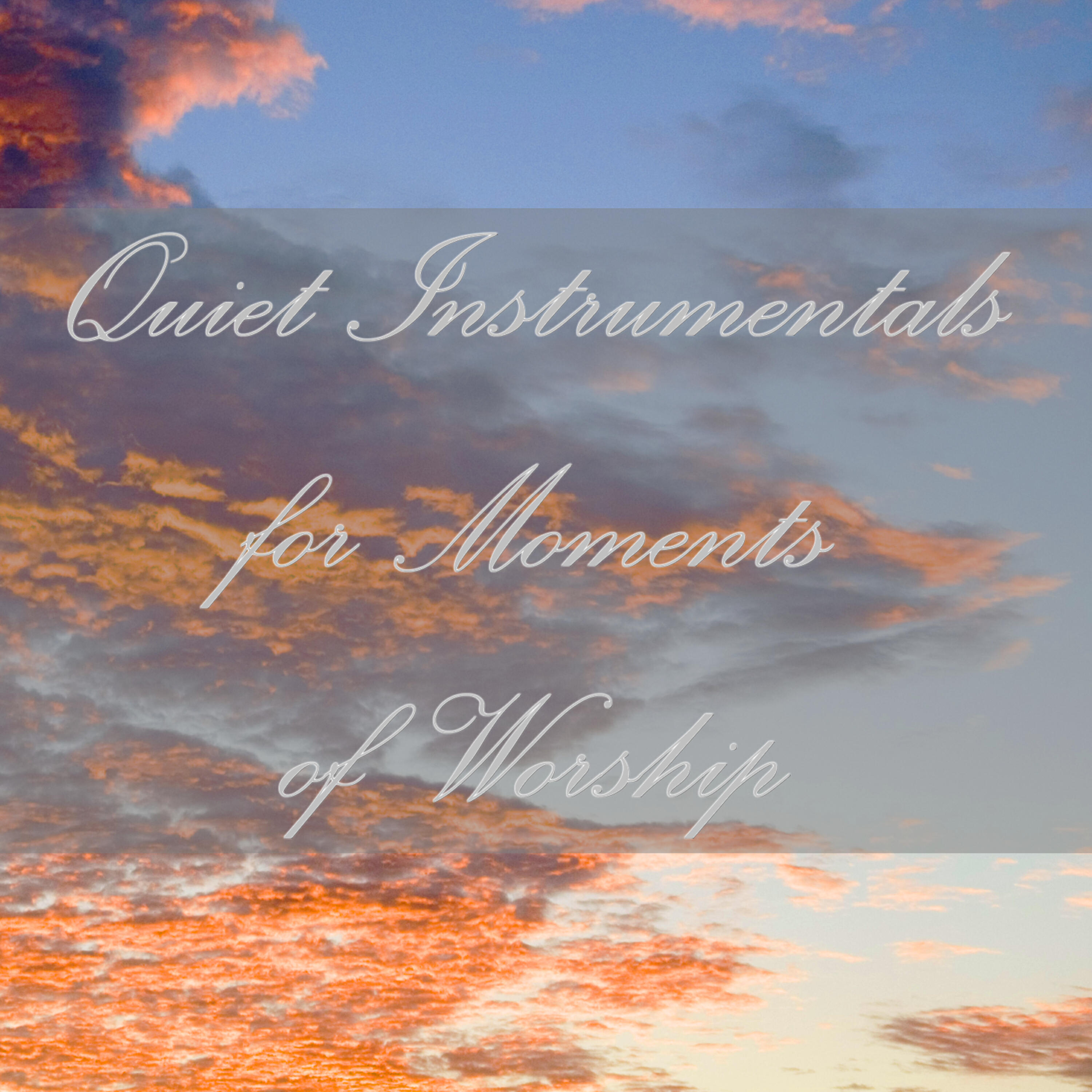 Релиз Quiet Instrumentals for Moments of Worship