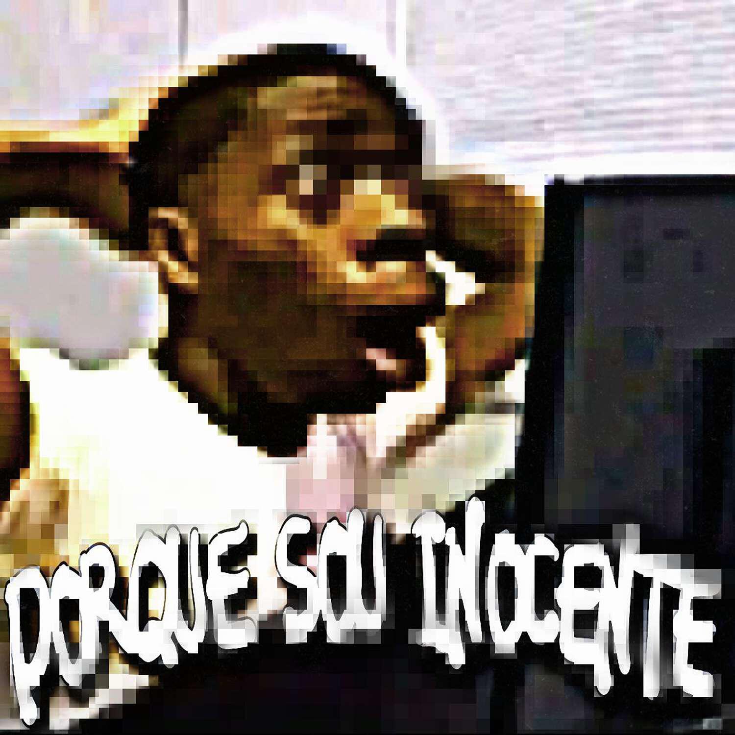 Релиз PORQUE SOU INOCENTE