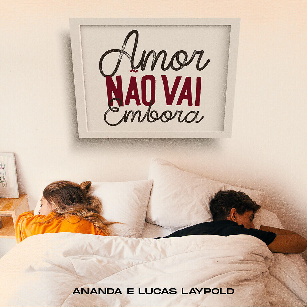 Релиз Amor Não Vai Embora